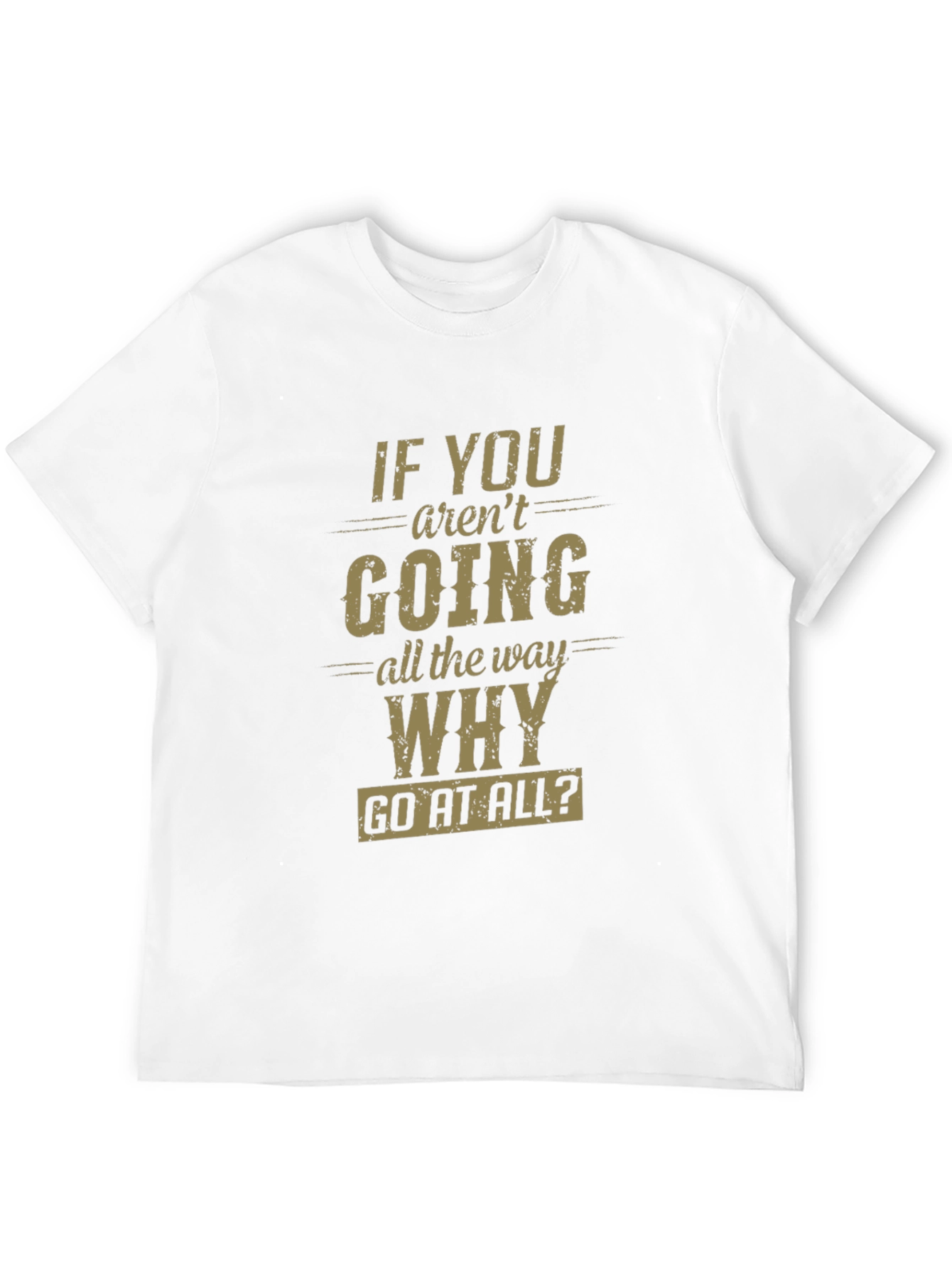 Black Motivational Graphic T-Shirt - 'Go All The Way' view 12