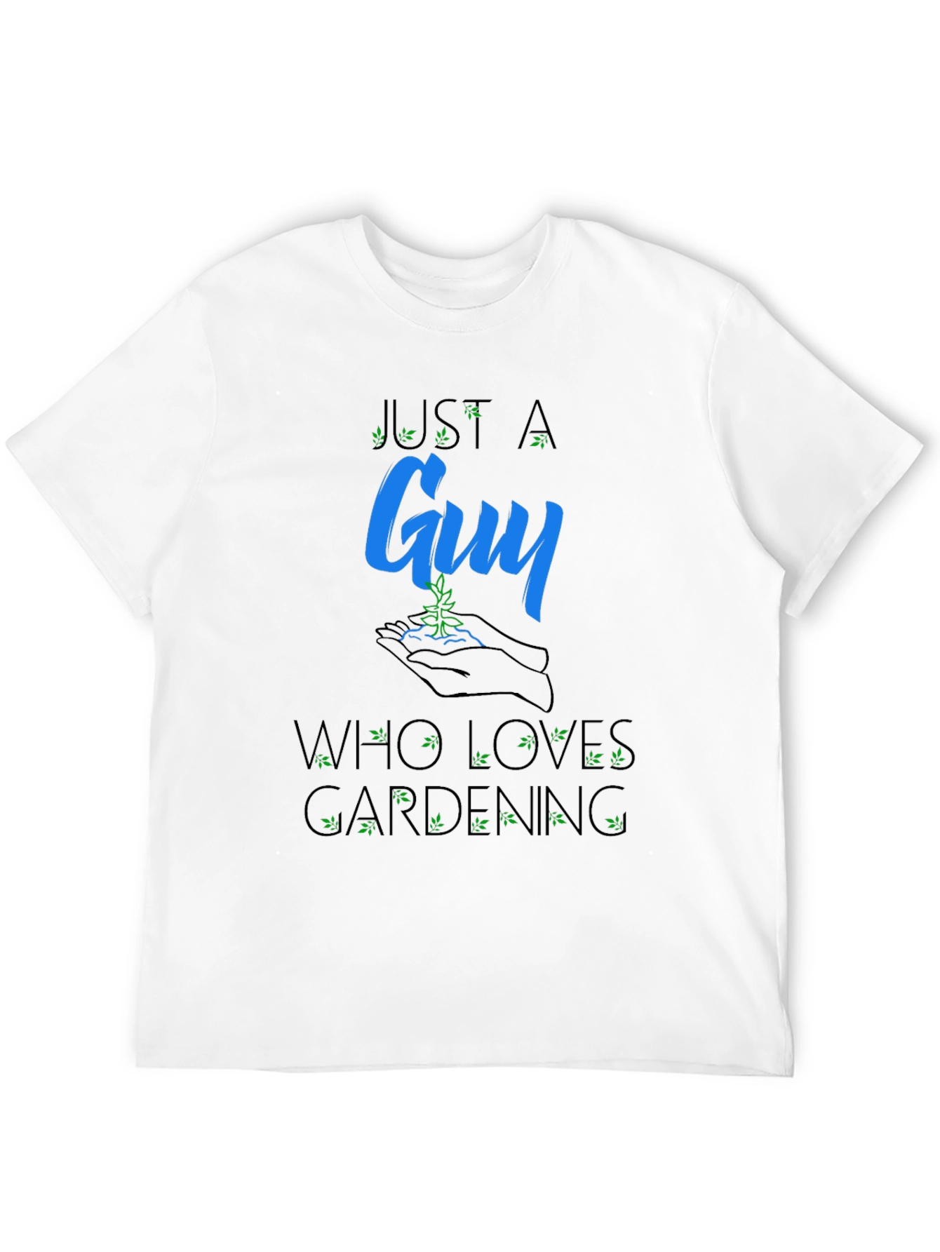 Black Just a Guy Who Loves Gardening T-Shirt view 12