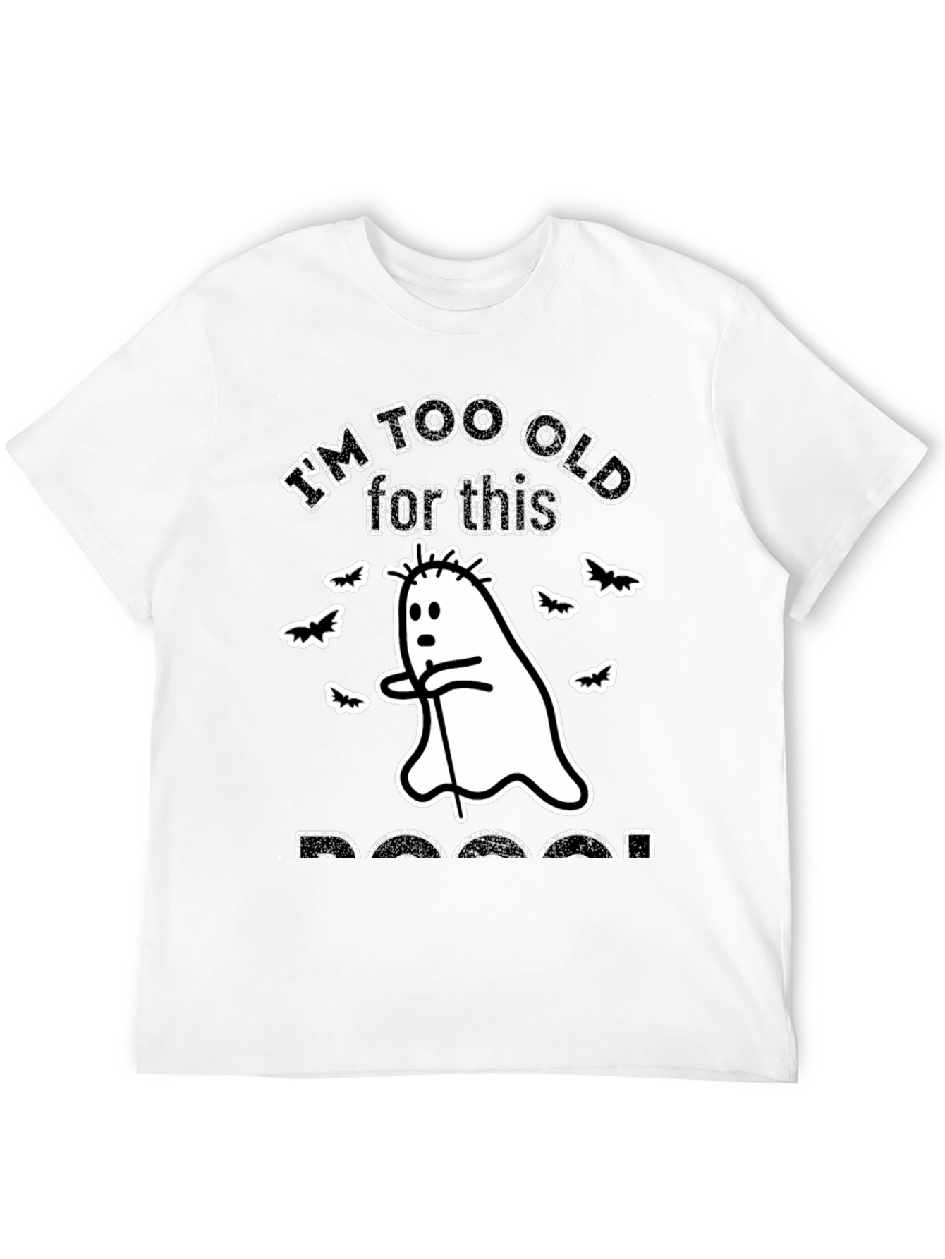 Black I'm Too Old for This Boo Sheet T-Shirt Funny Halloween Ghost Tee view 12
