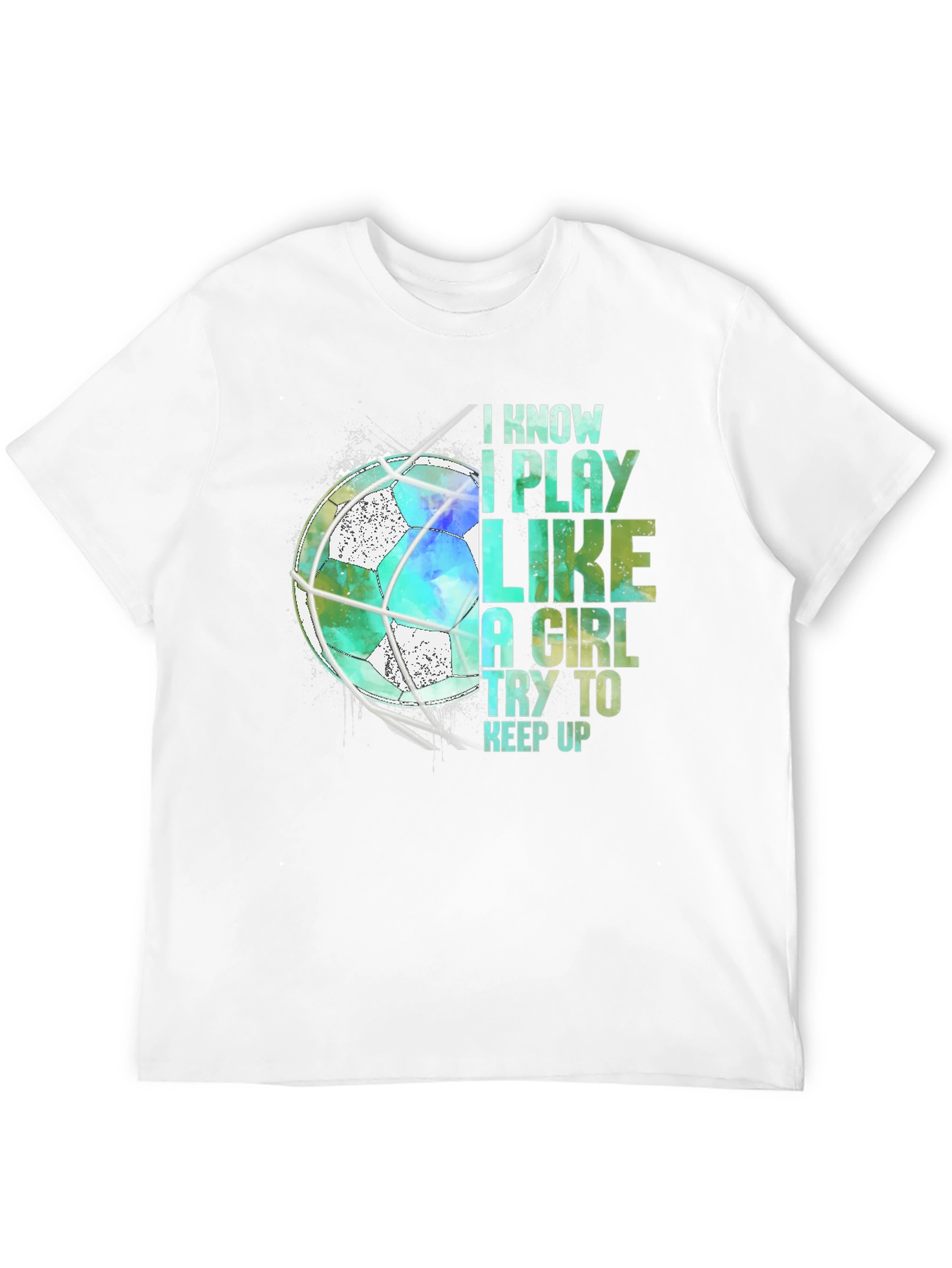 Black I Play Like A Girl Soccer T-Shirt view 12