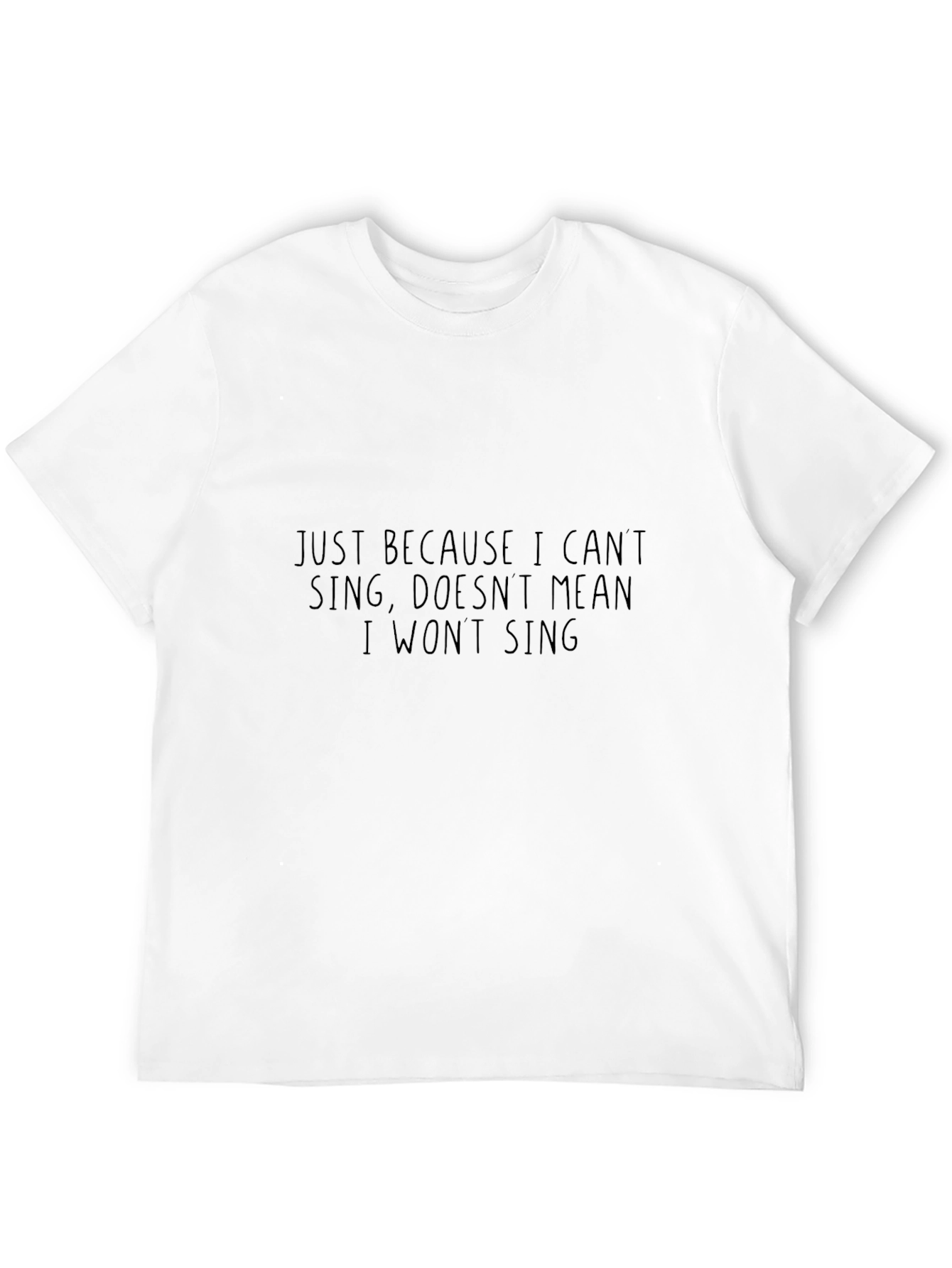 Black Funny Singing Quote Black T-Shirt view 12