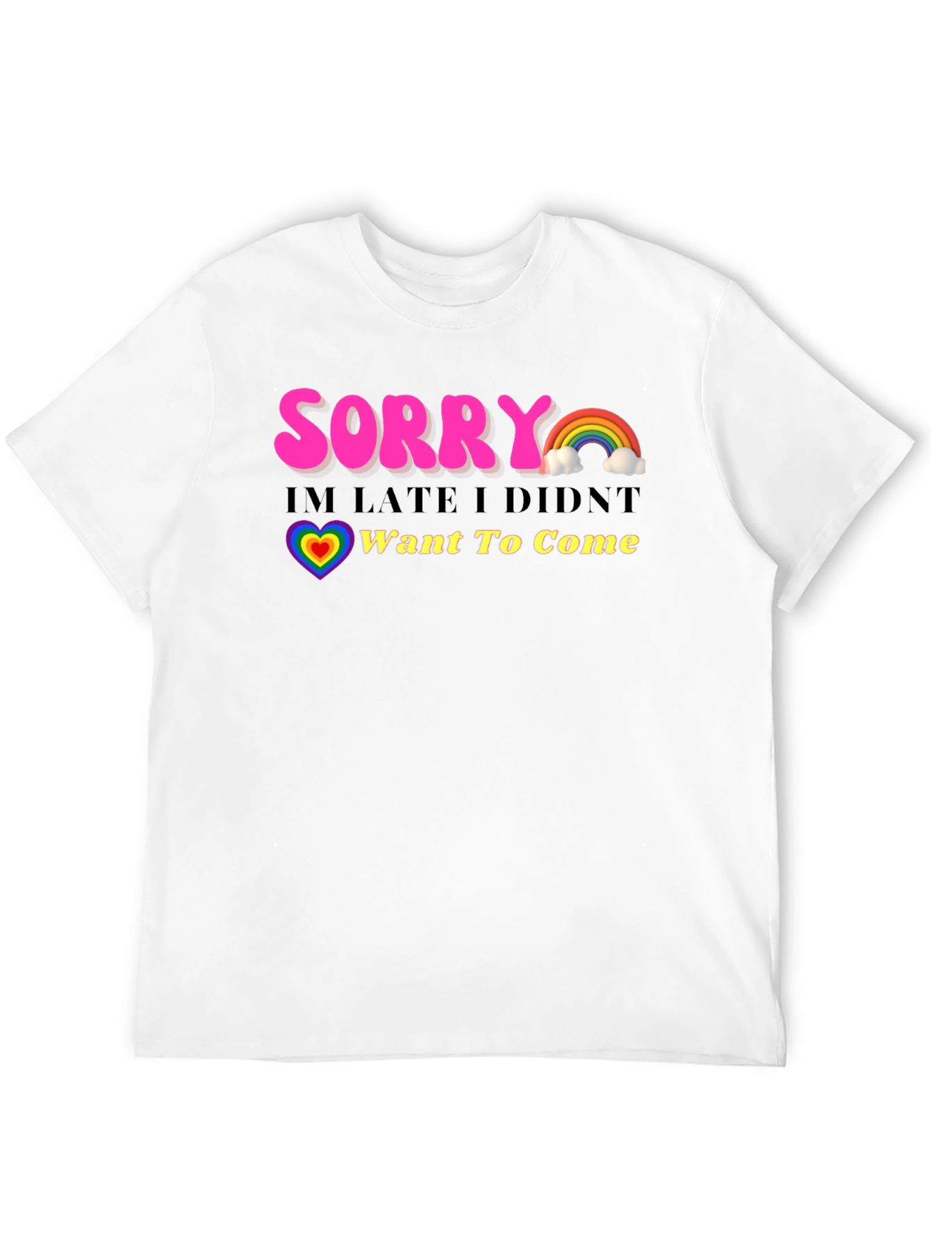 Black Funny Sorry I'm Late Rainbow Graphic T-Shirt view 12