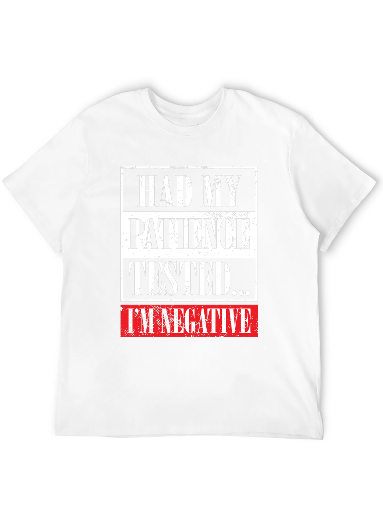Black Patience Tested Negative Funny Graphic Tee view 12
