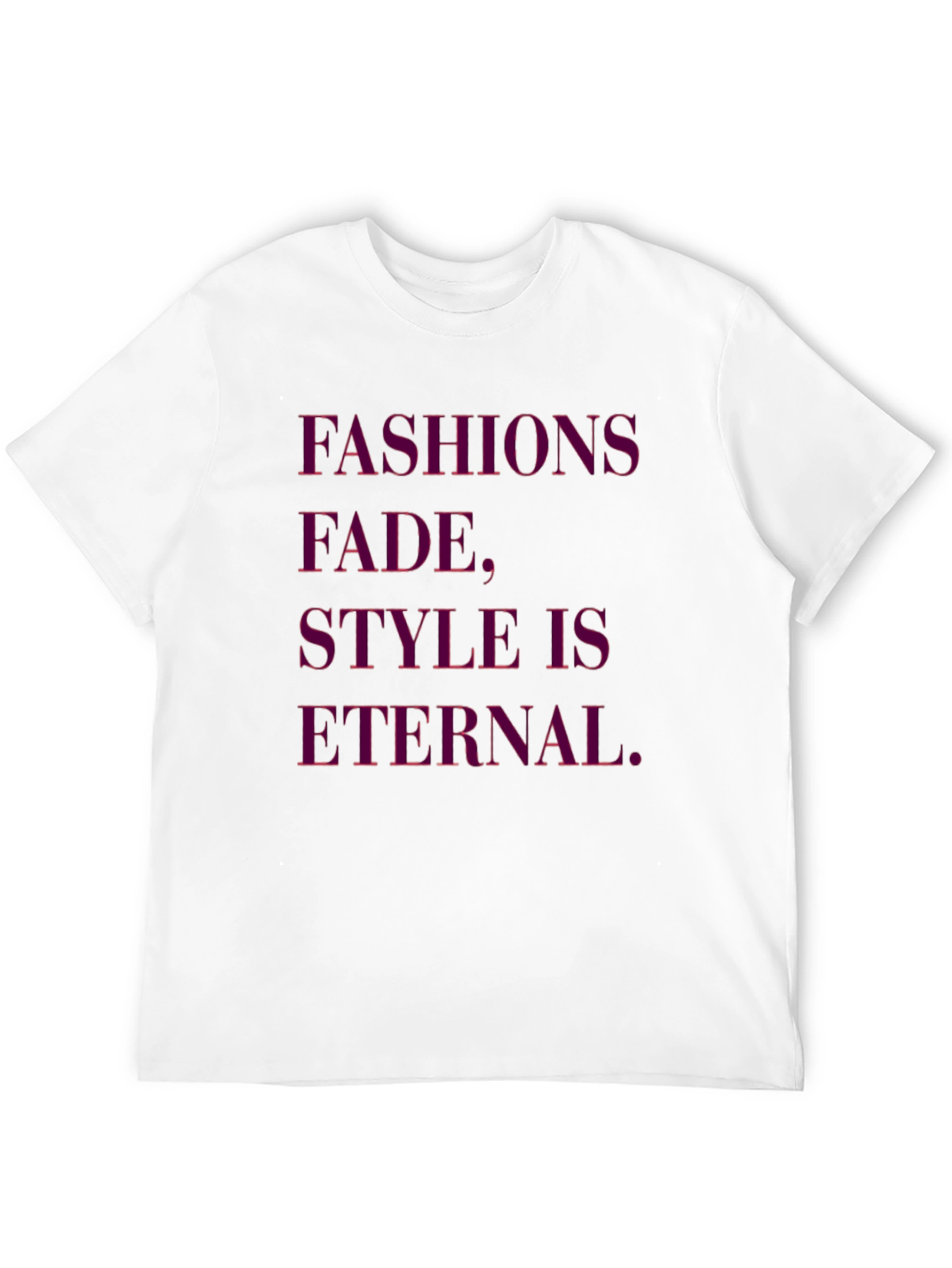 Black Fashions Fade, Style is Eternal Black Graphic Tee view 12