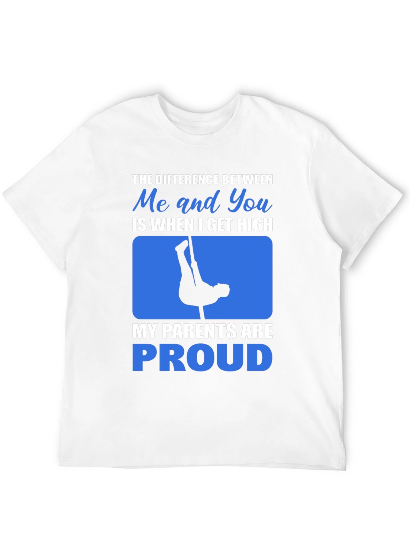 Black Funny Pole Dancing T-Shirt: When I Get High My Parents are Proud view 12