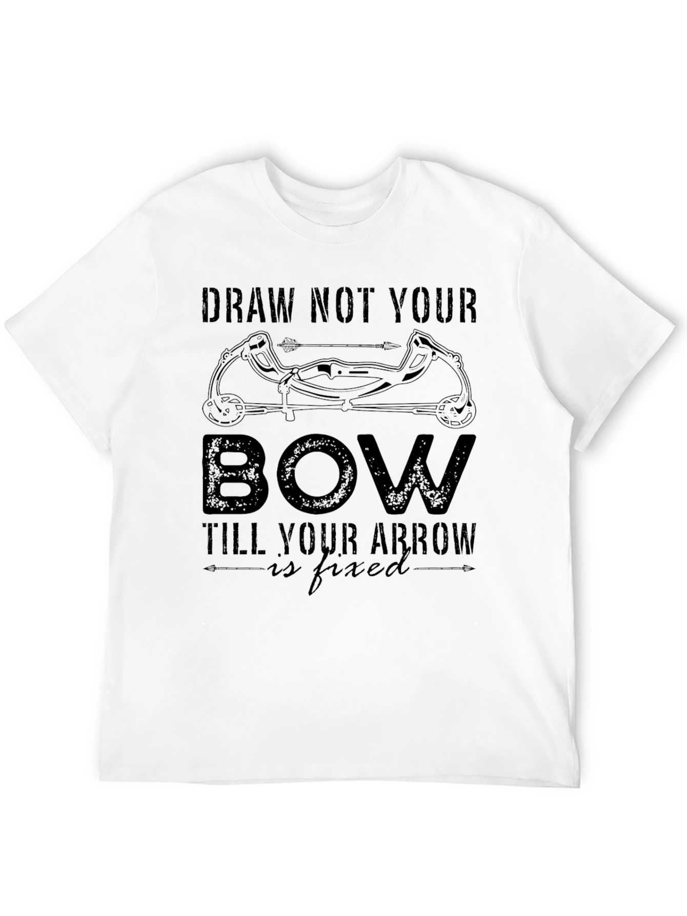 Black Draw Not Your Bow Graphic T-Shirt view 12