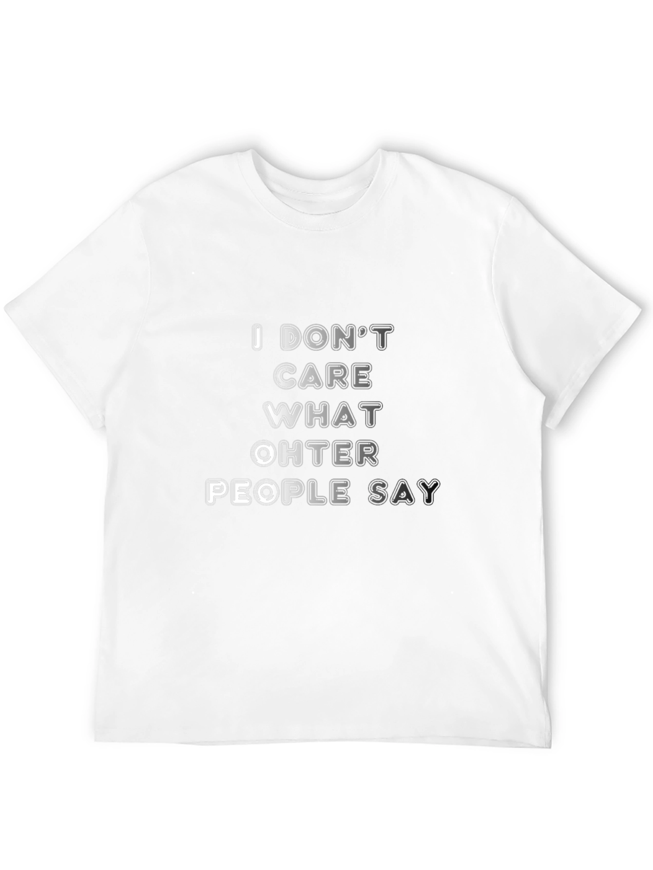 Black I Don't Care What Other People Say T-Shirt view 12