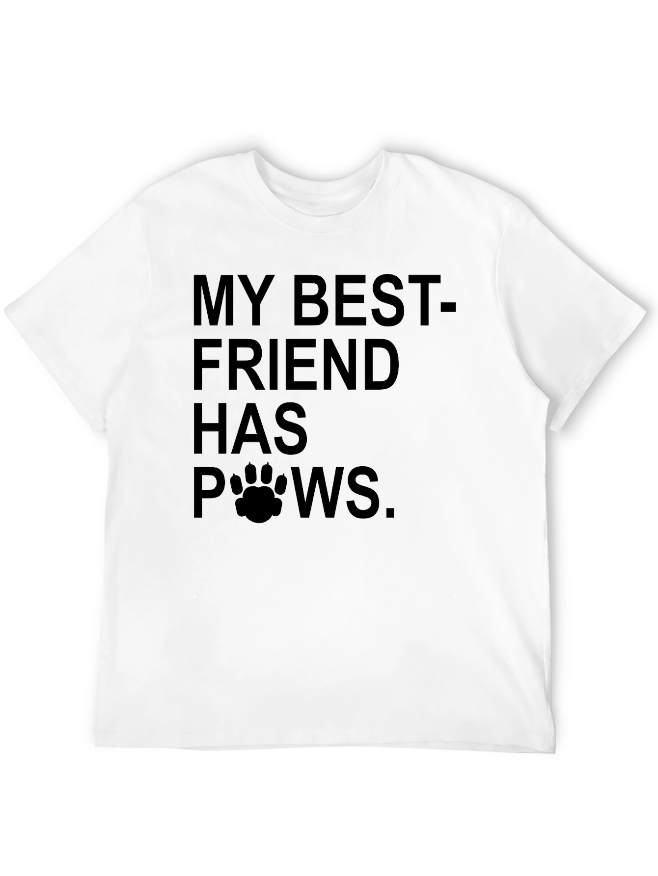Black My Best Friend Has Paws T-Shirt view 12