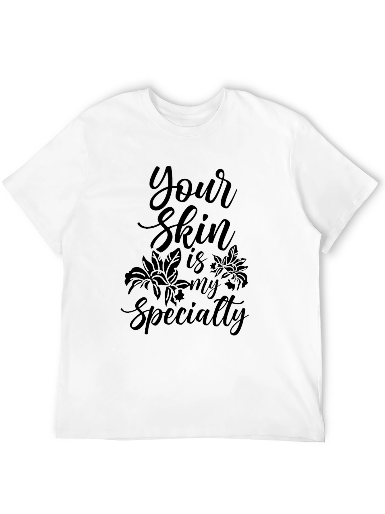 Black Your Skin is My Specialty Black Tee view 12