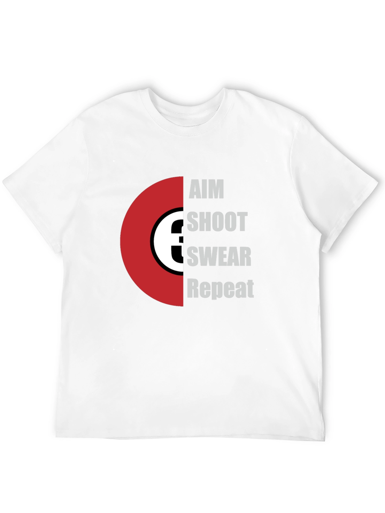 Black Aim Shoot Swear Repeat T-Shirt - Funny Gamer Tee view 12