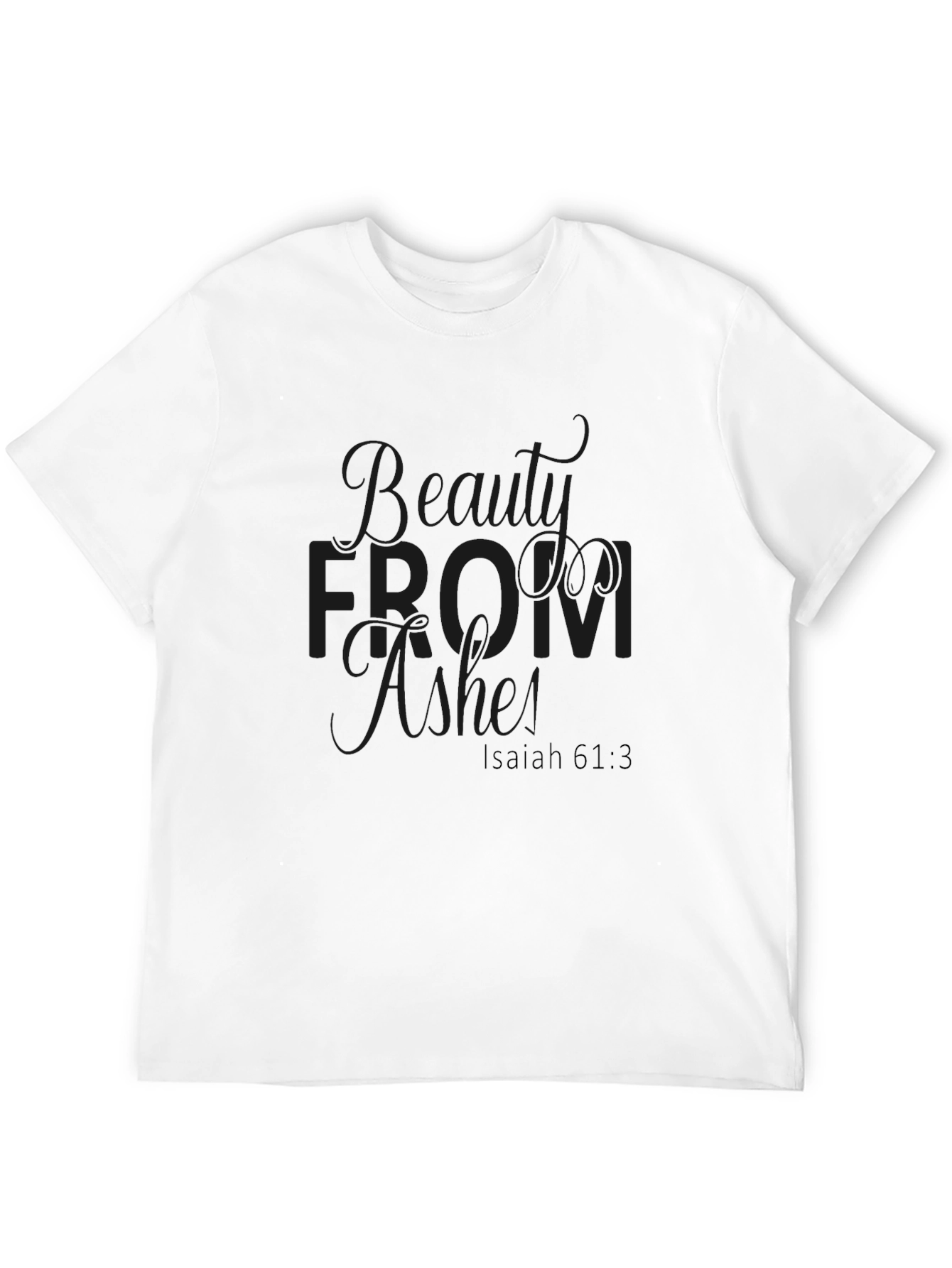 Black Beauty from Ashes Isaiah 61:3 T-Shirt view 12