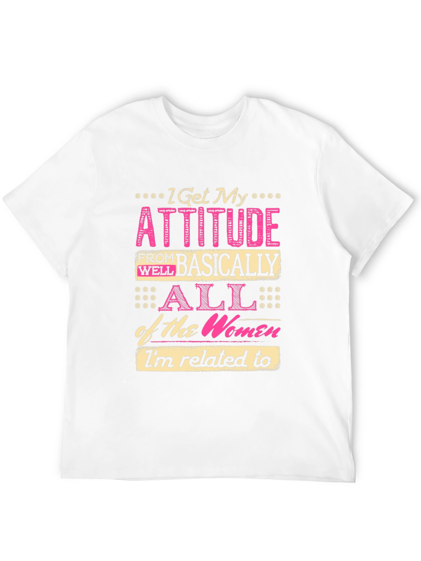 Black Attitude Women's T-Shirt: I Get My Attitude view 12