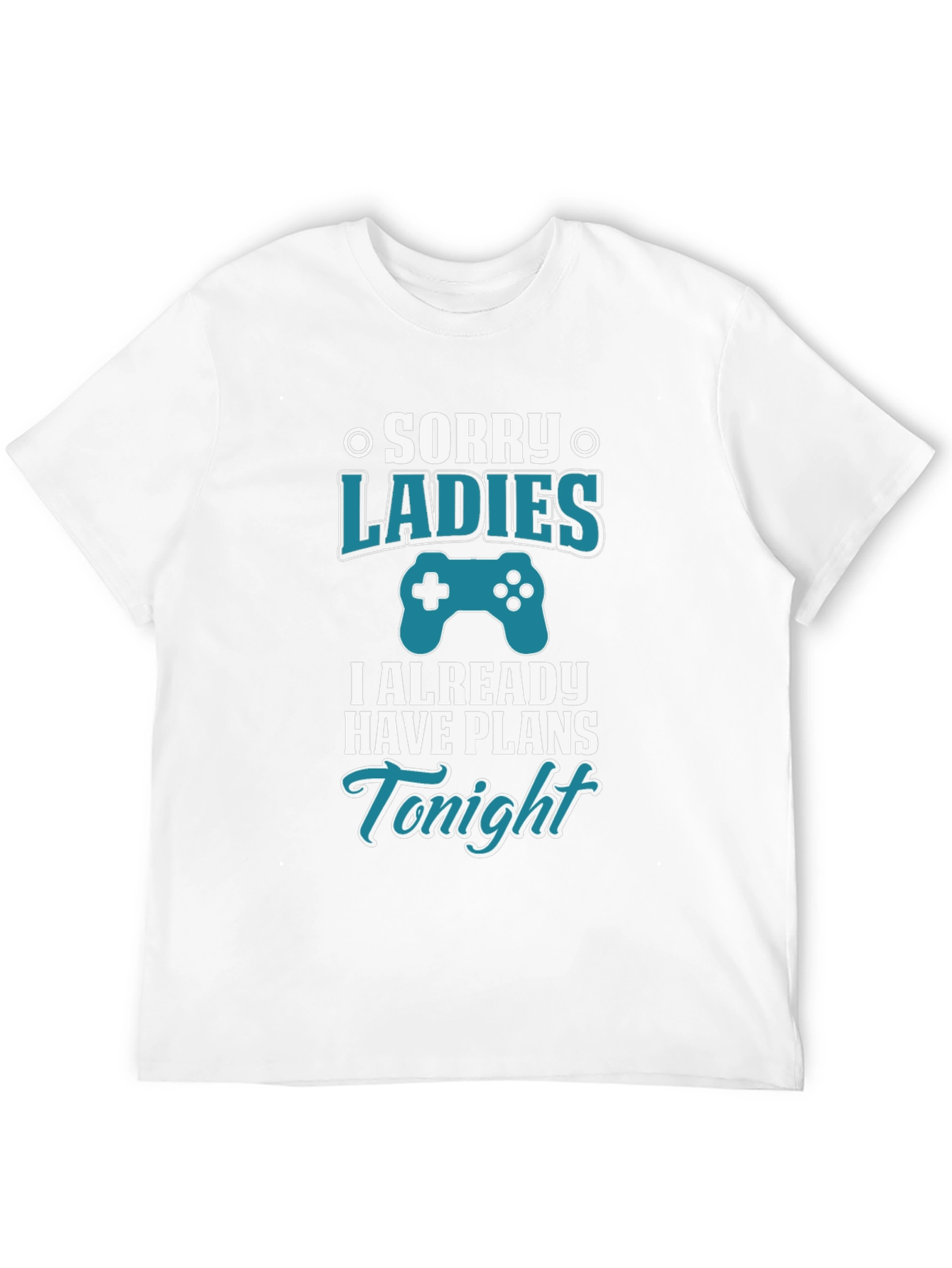 Black Sorry Ladies I Have Plans T-Shirt view 12