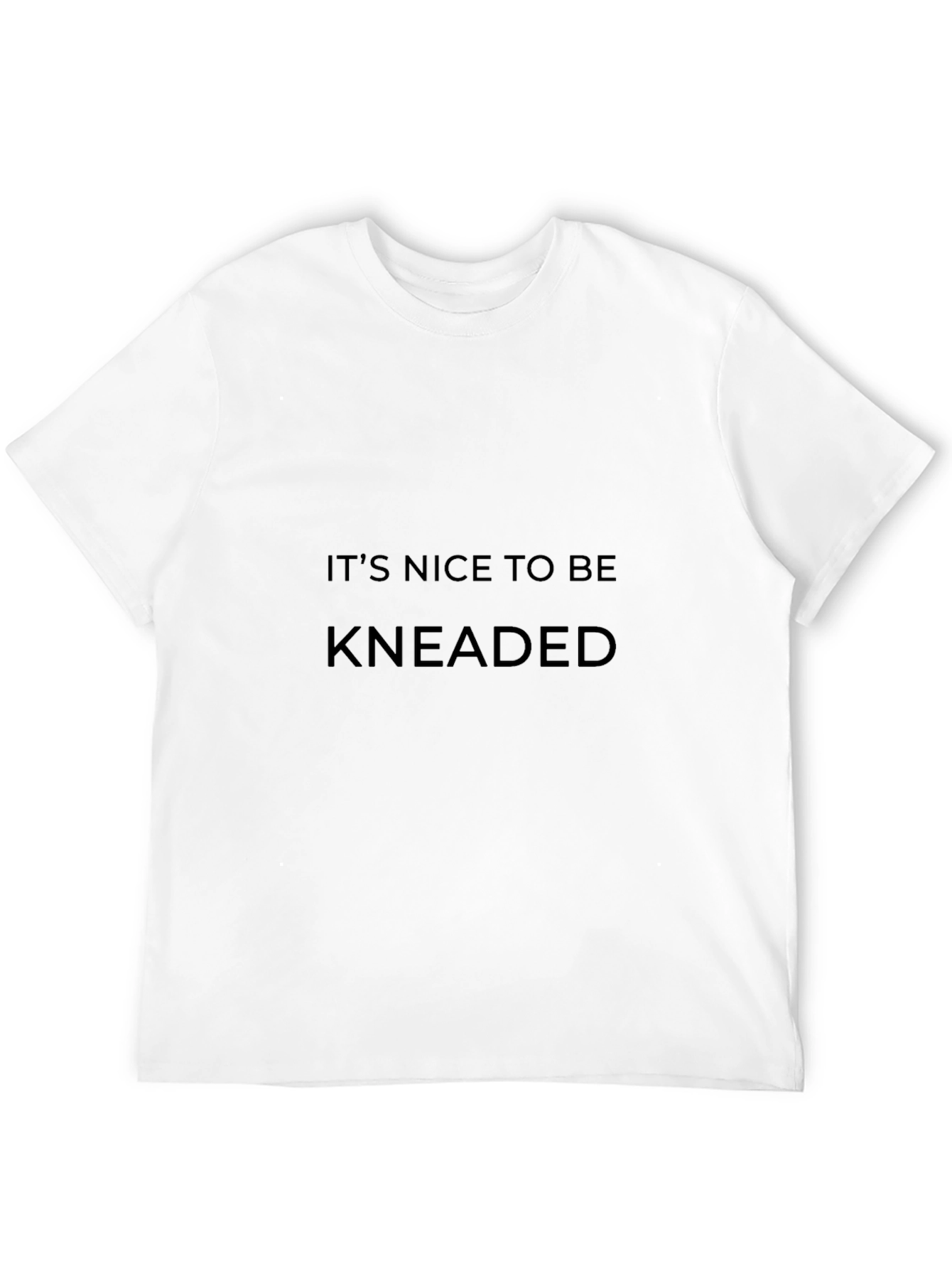 Black It's Nice to Be Kneaded Black Tee view 12