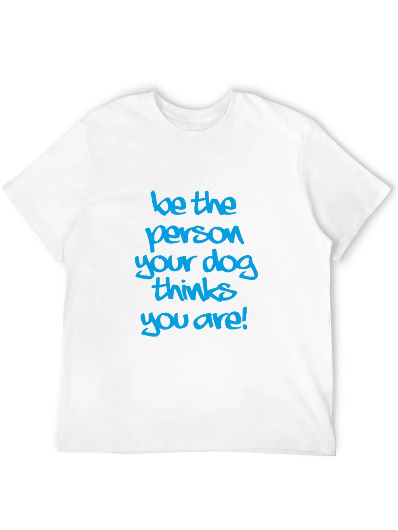 Black Dog Lover Tee: Be the Person Your Dog Thinks You Are view 12