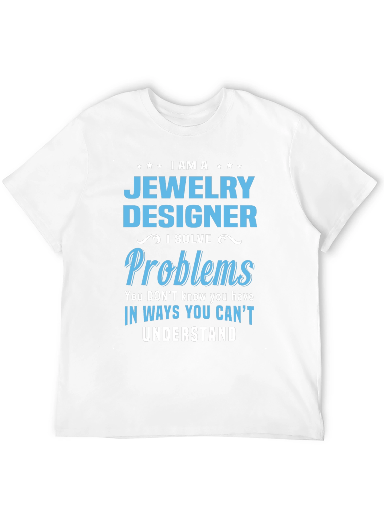 Black Jewelry Designer - I Solve Problems T-Shirt view 12