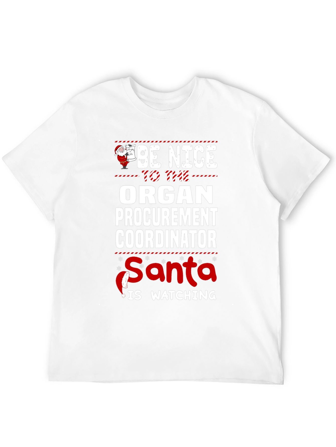 Black Be Nice to the Organ Procurement Coordinator Santa Shirt view 12