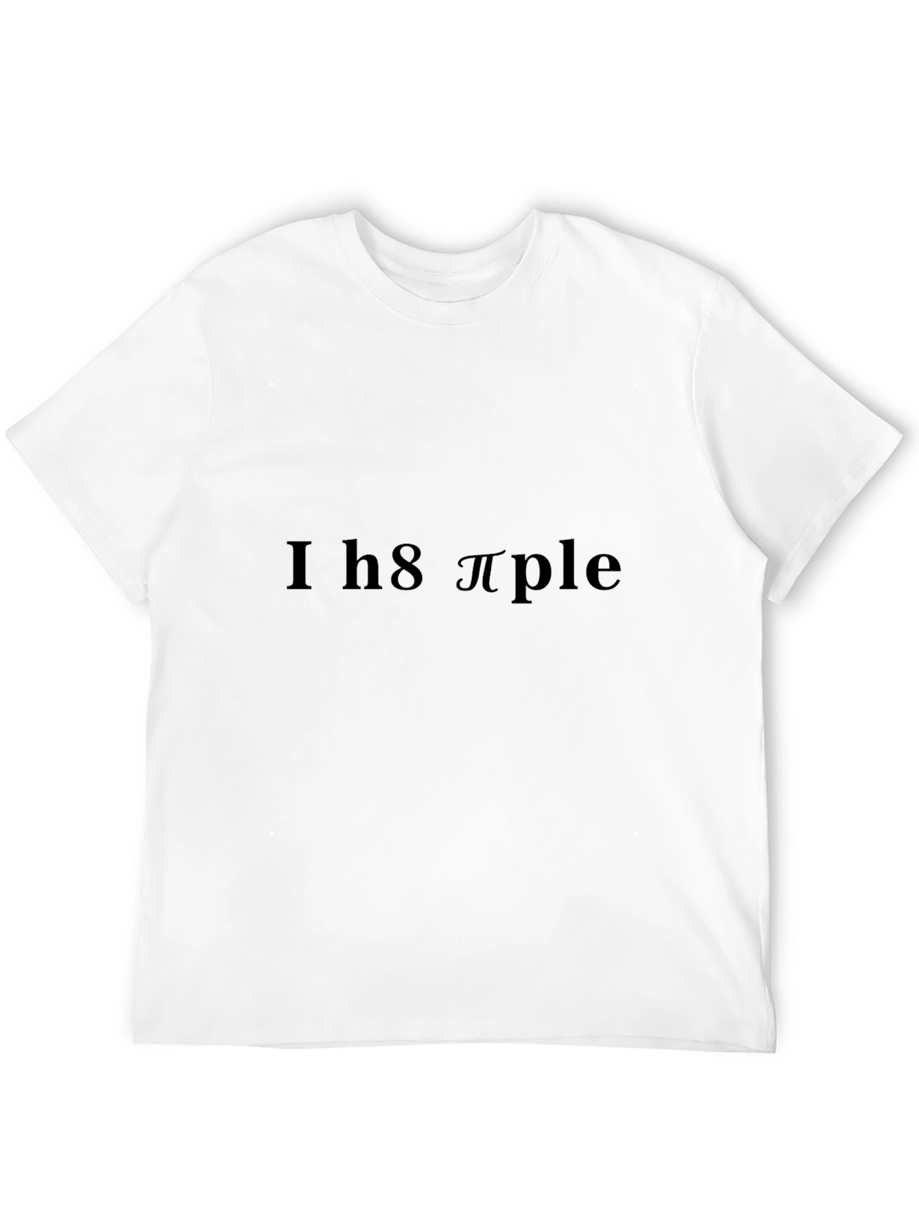 Black I H8 πple T-Shirt - Funny Math Humor view 12