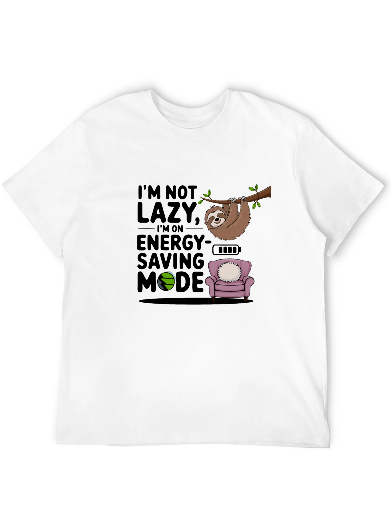Black I'm Not Lazy T-Shirt, Sloth Energy Saving Mode Tee view 12