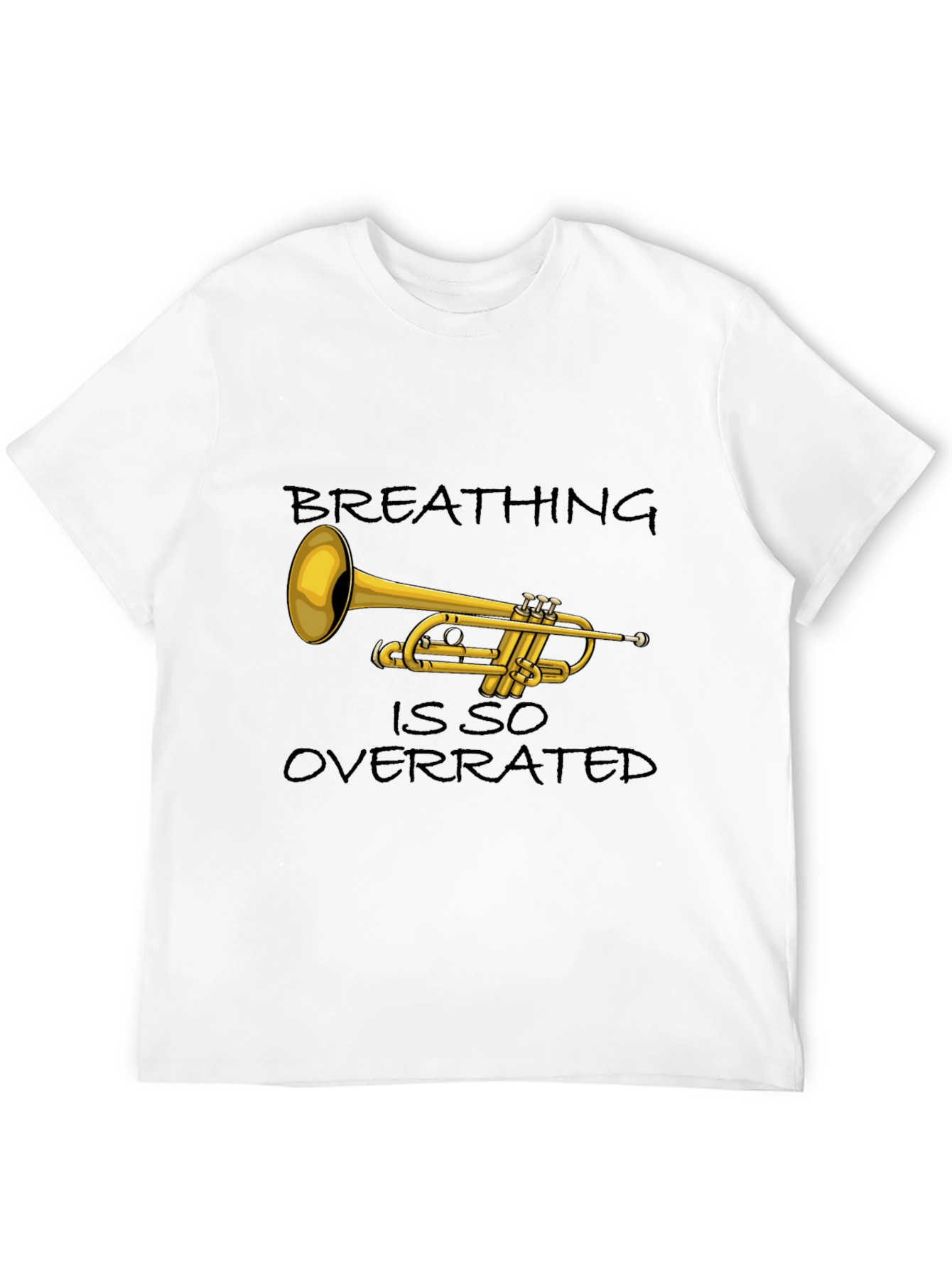 Black Breathing is so Overrated Trumpet T-Shirt view 12