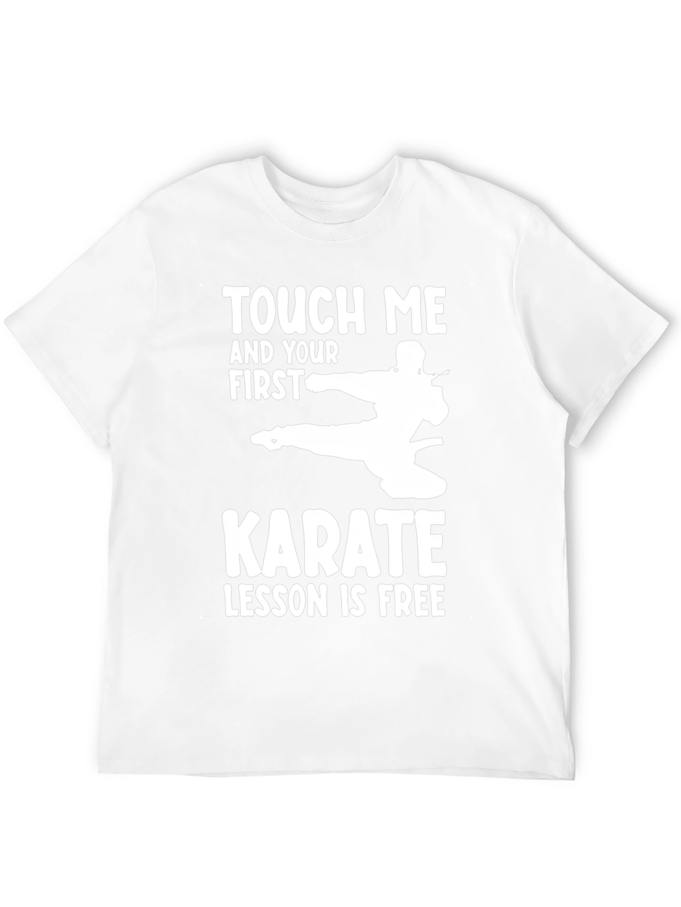 Black Touch Me Karate Free Lesson Funny T-Shirt view 12
