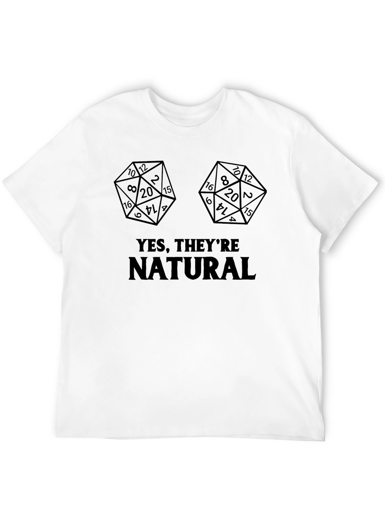 Black Yes, They're Natural Funny RPG T-Shirt view 12