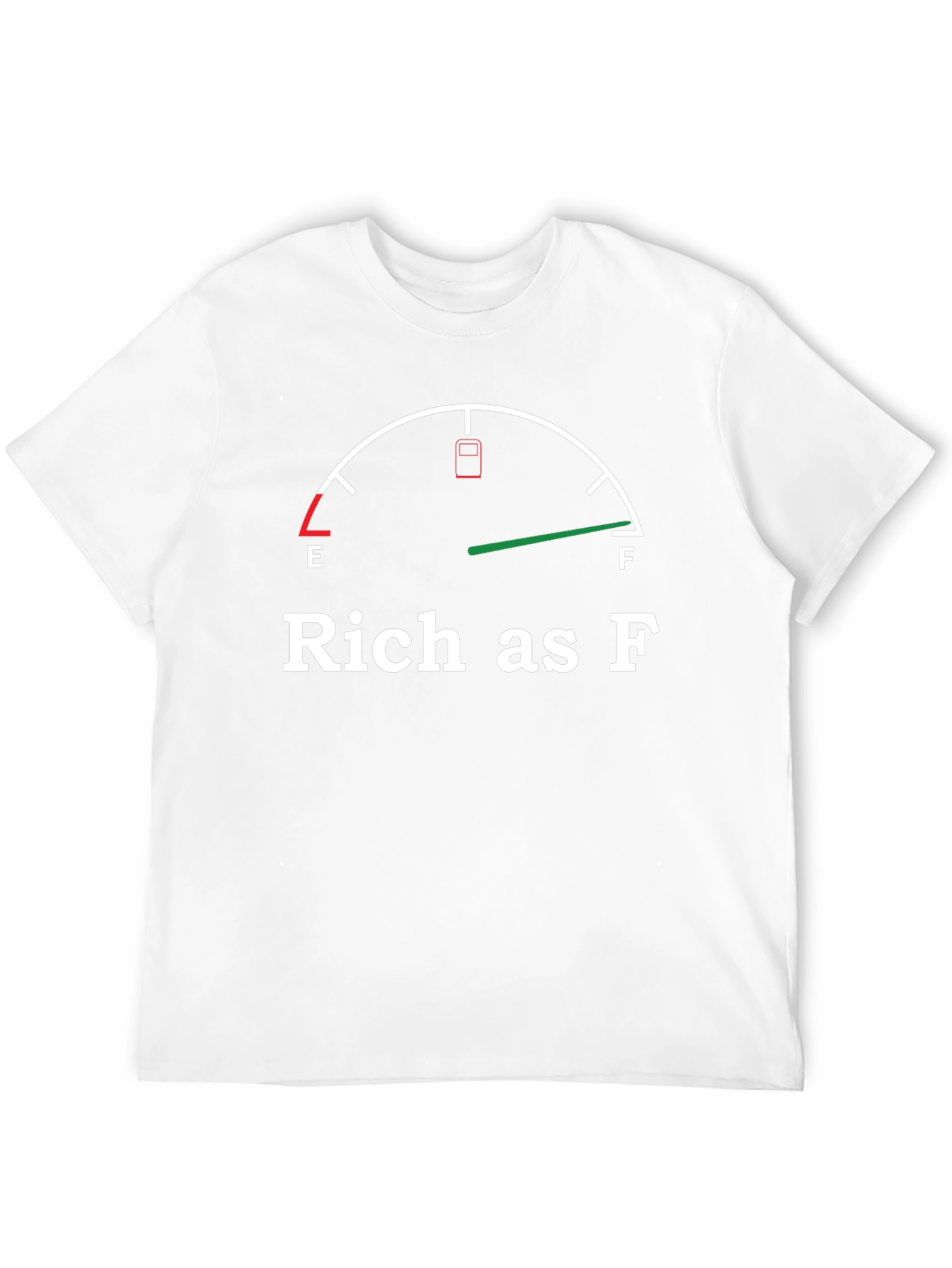 Black Rich As F T-Shirt - Funny Fuel Gauge Tee view 12