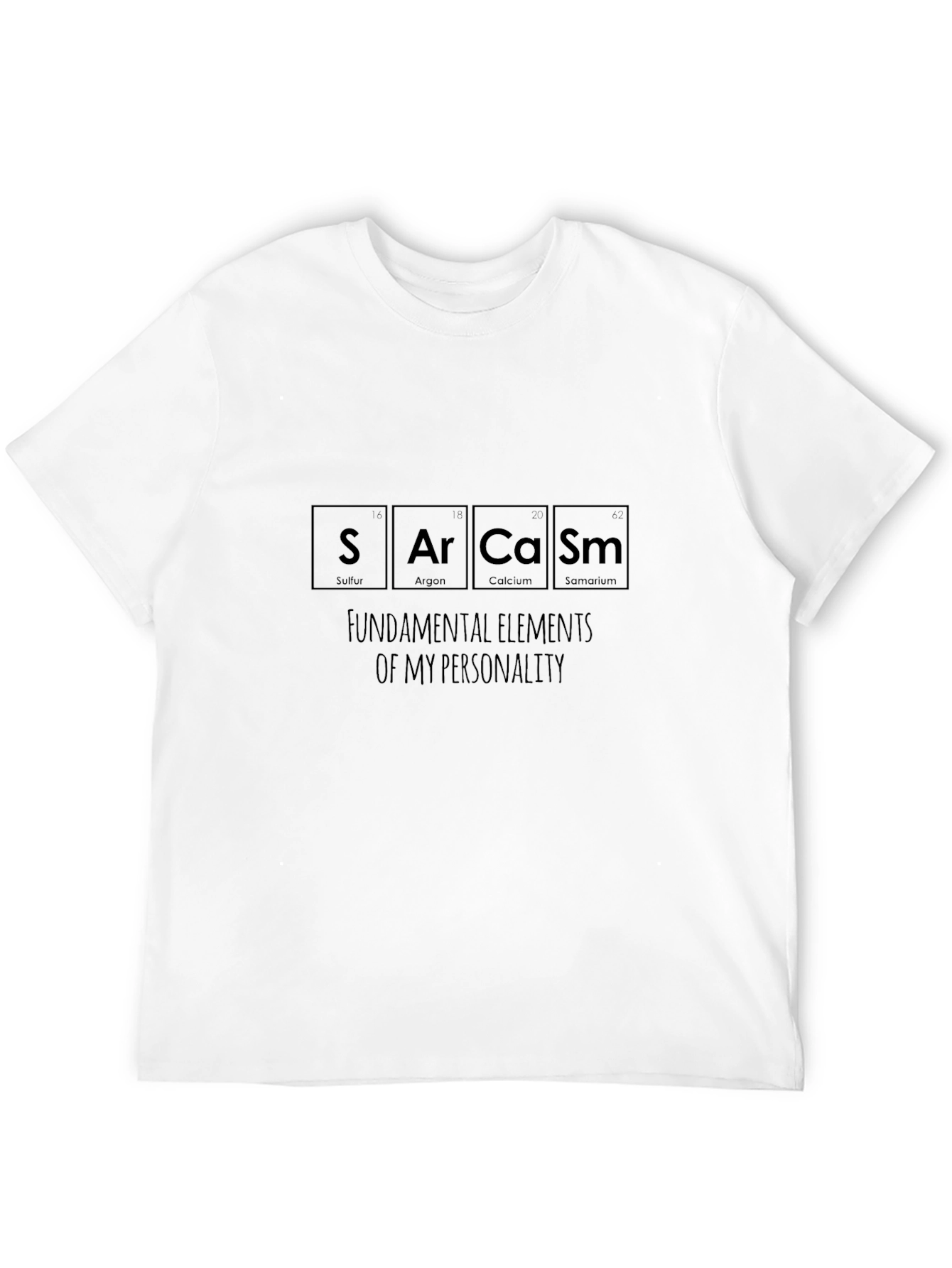 Black Sarcasm T-Shirt - Funny Periodic Table Tee view 12