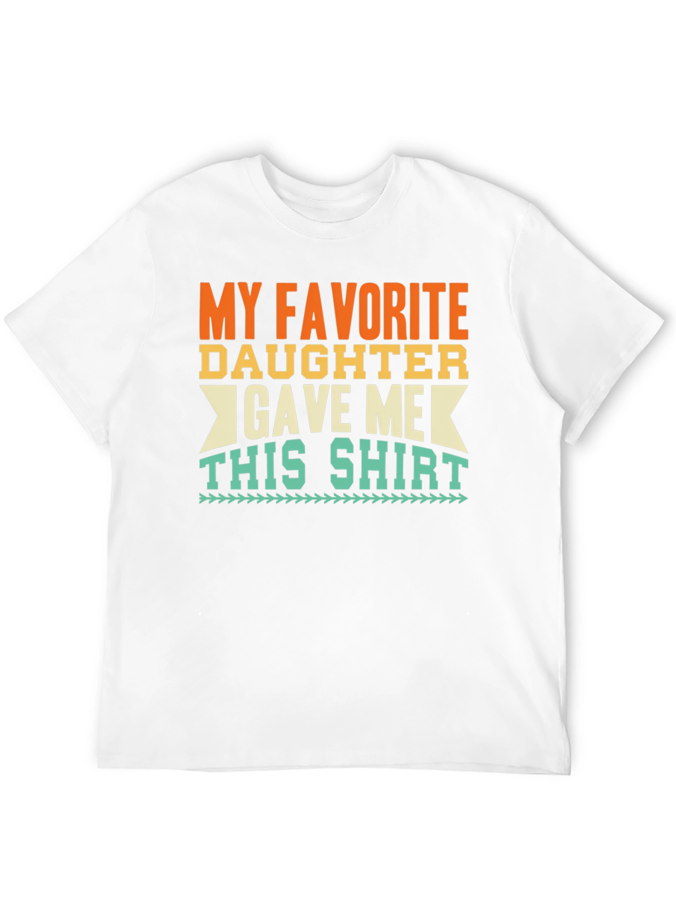 Black My Favorite Daughter Gave Me This Shirt - Black Tee view 12