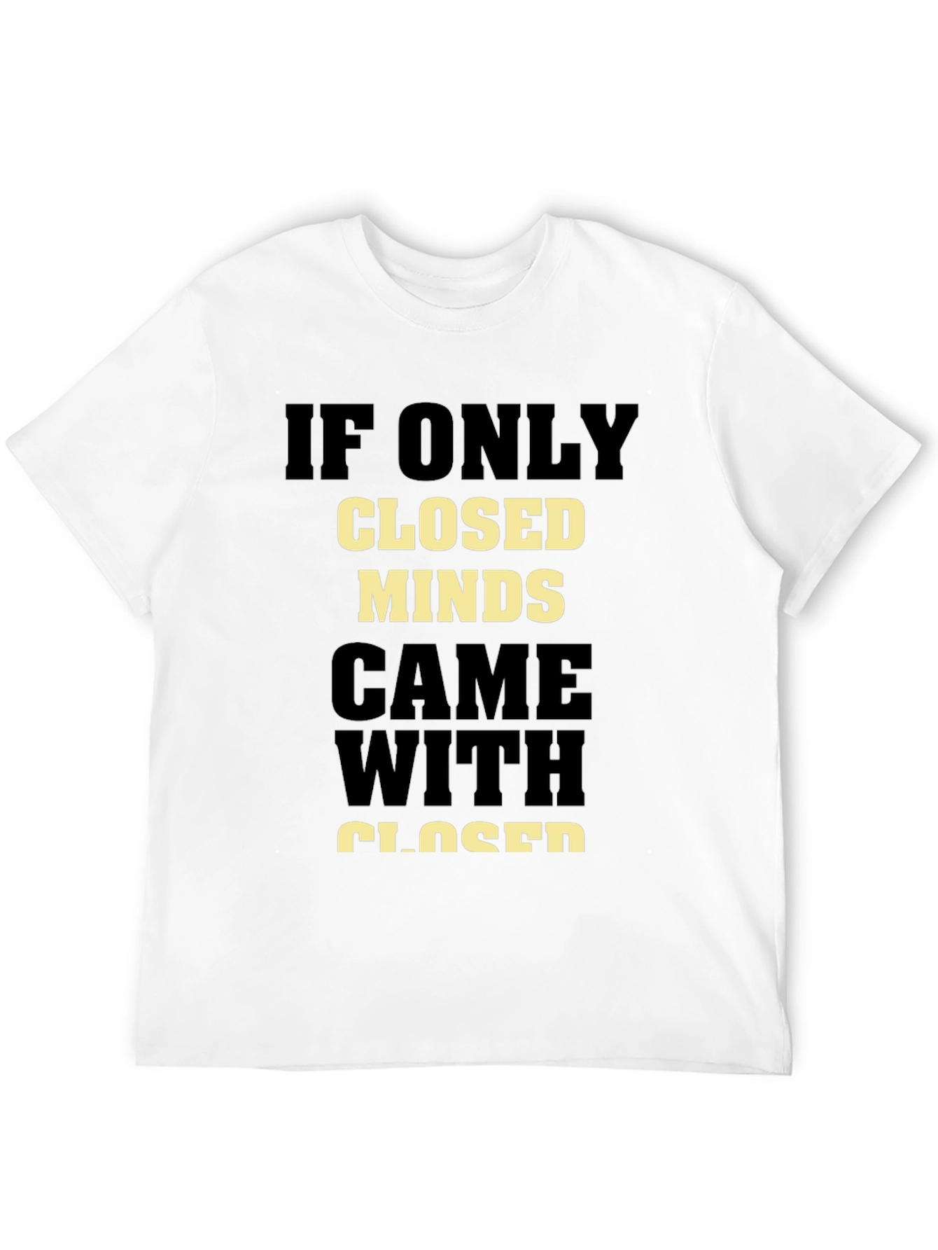 Black Closed Minds T-Shirt - Open-Minded Statement Tee view 12