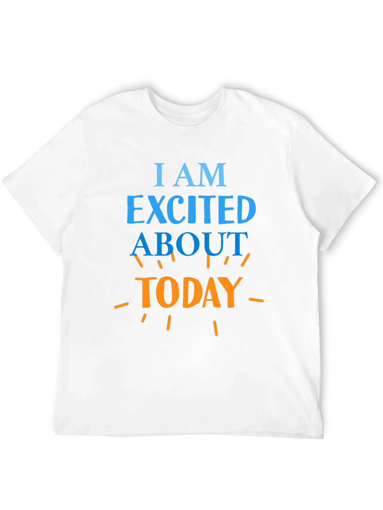 Black Excited About Today Graphic T-Shirt view 12
