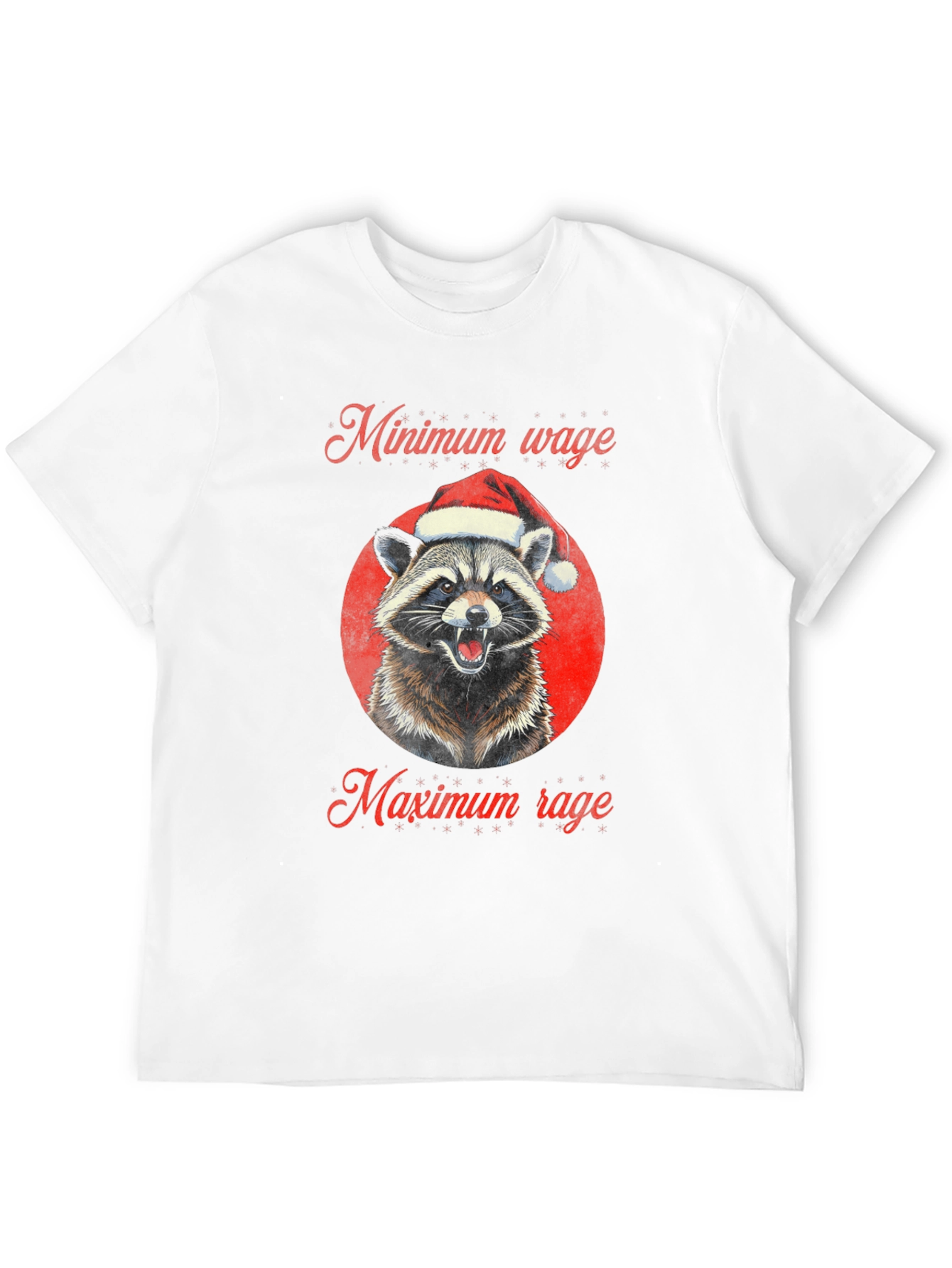 Minimum Wage Maximum Rage Raccoon Christmas T-Shirt - 12
