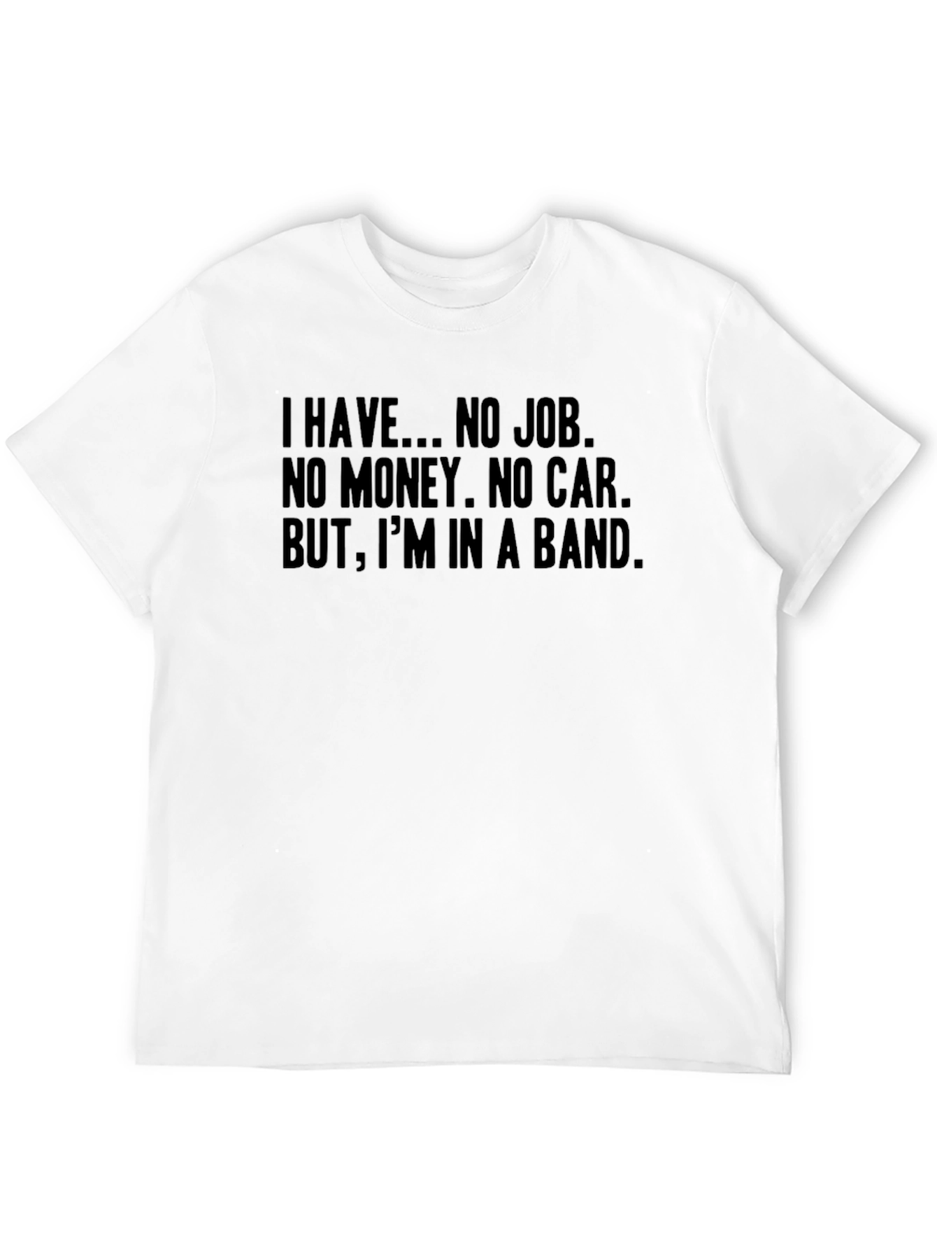 Black Band Life T-Shirt - No Job, No Money, All Band view 12