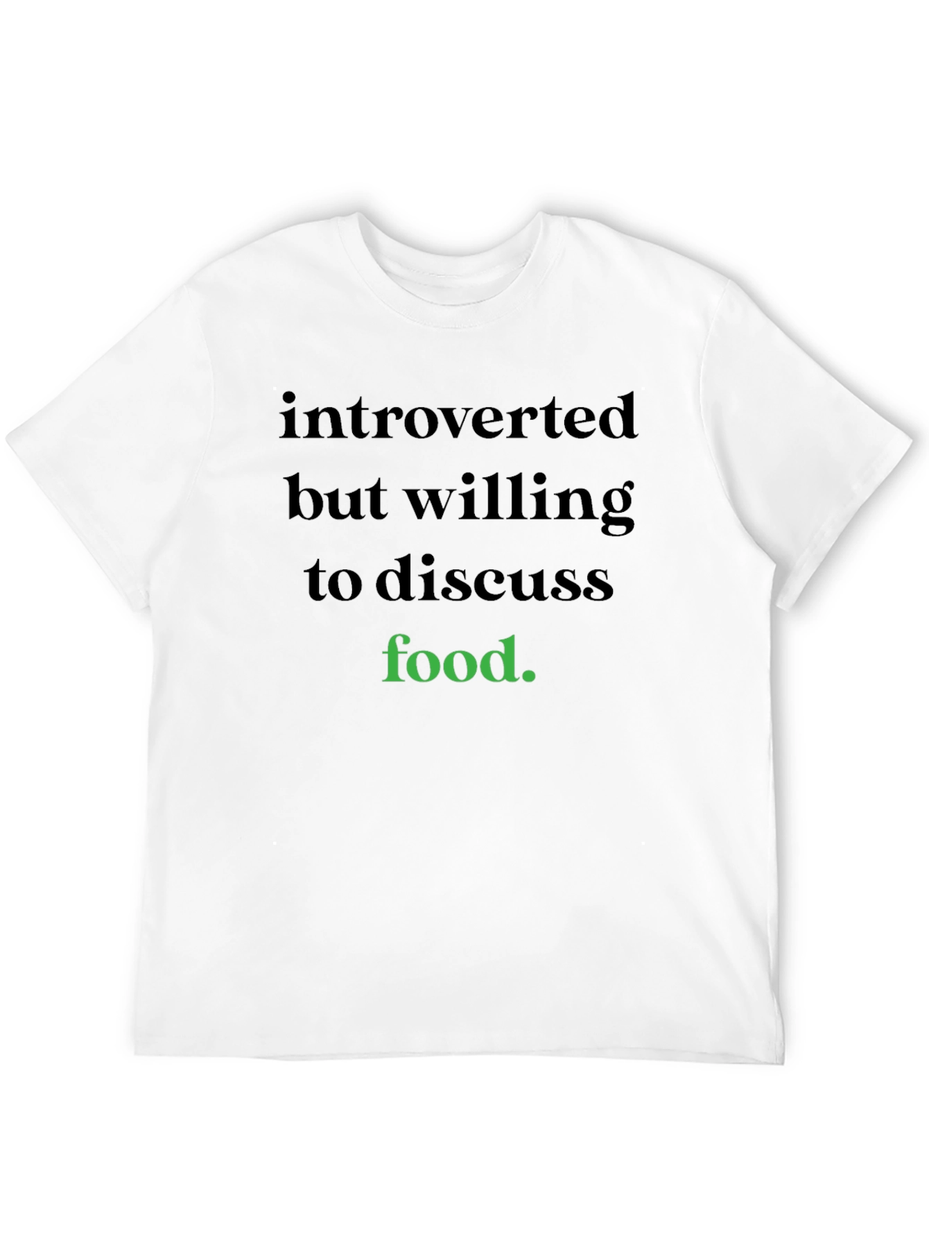 Black Introverted But Willing To Discuss Food T-Shirt view 12
