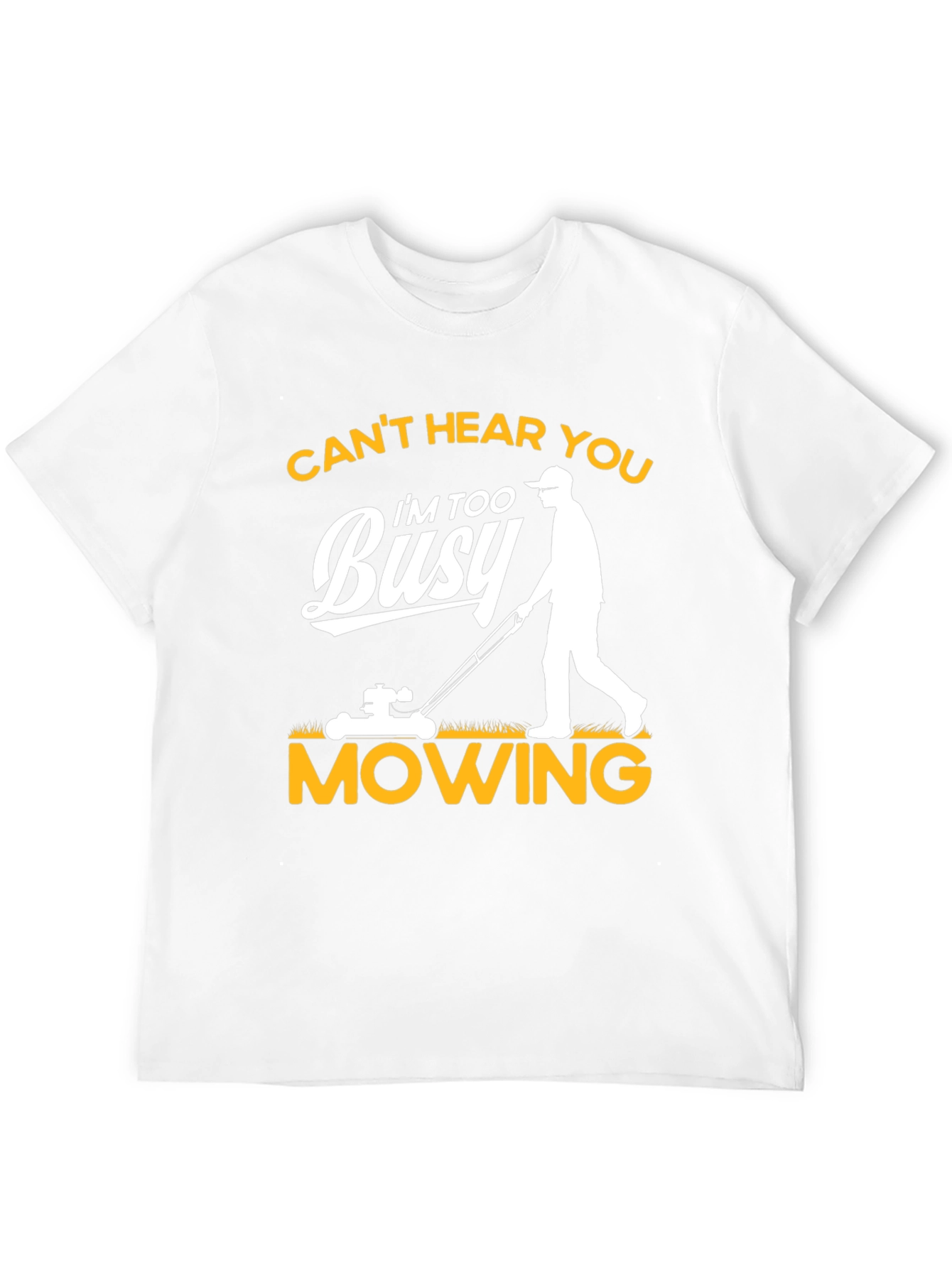 Black Funny Mowing T-Shirt - Can't Hear You view 12