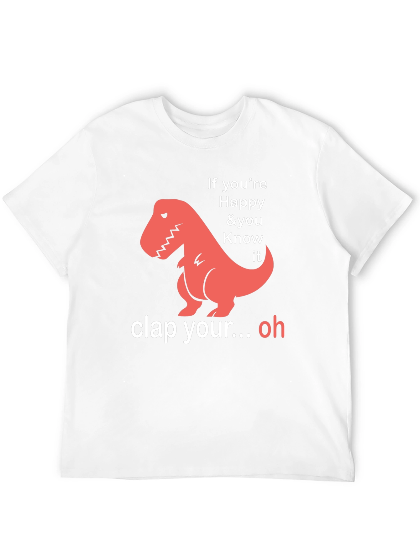 Black Funny Dinosaur T-Shirt - If You're Happy & You Know It view 12