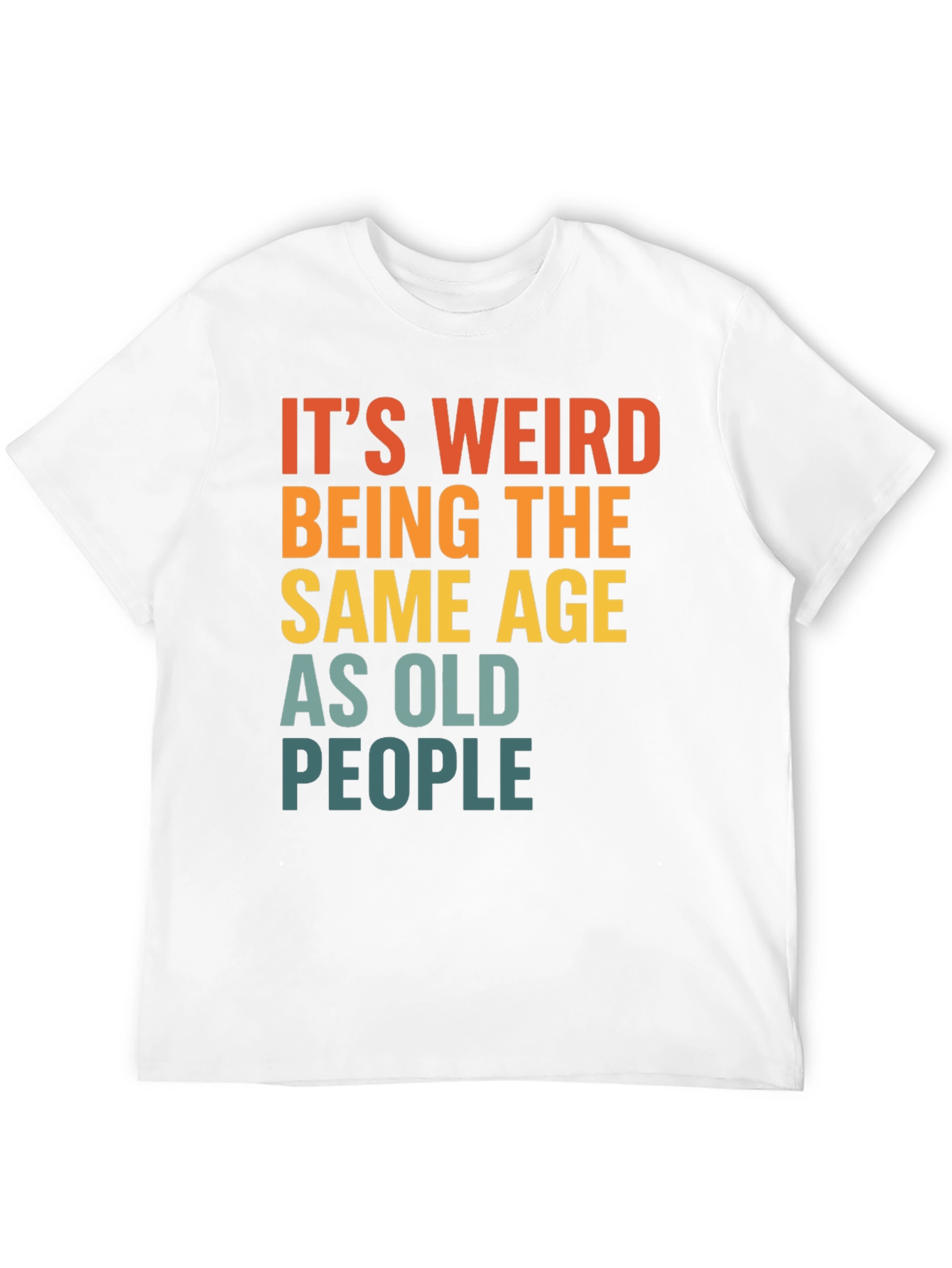 Black Funny "Same Age As Old People" Graphic T-Shirt view 12