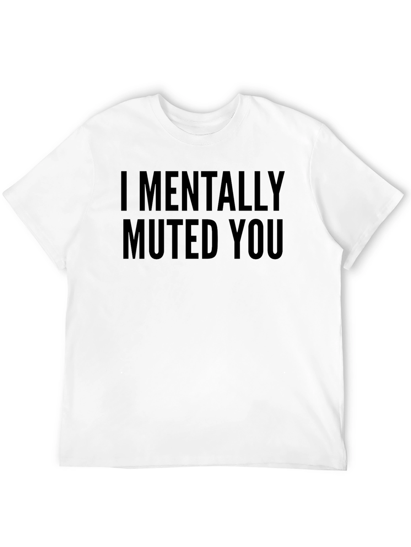 Black I Mentally Muted You Graphic T-Shirt view 12