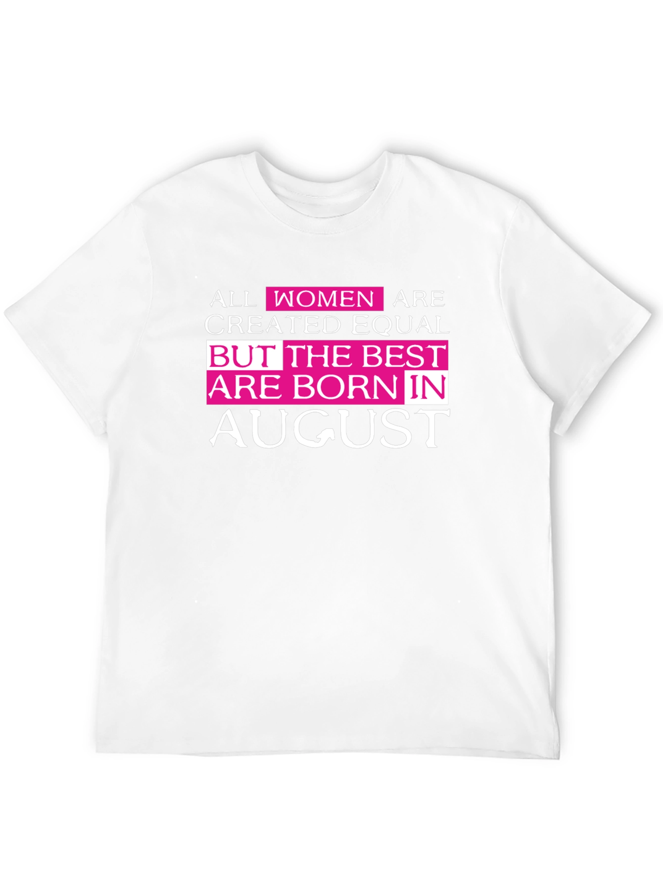 Black Best Women Born in August T-Shirt view 12