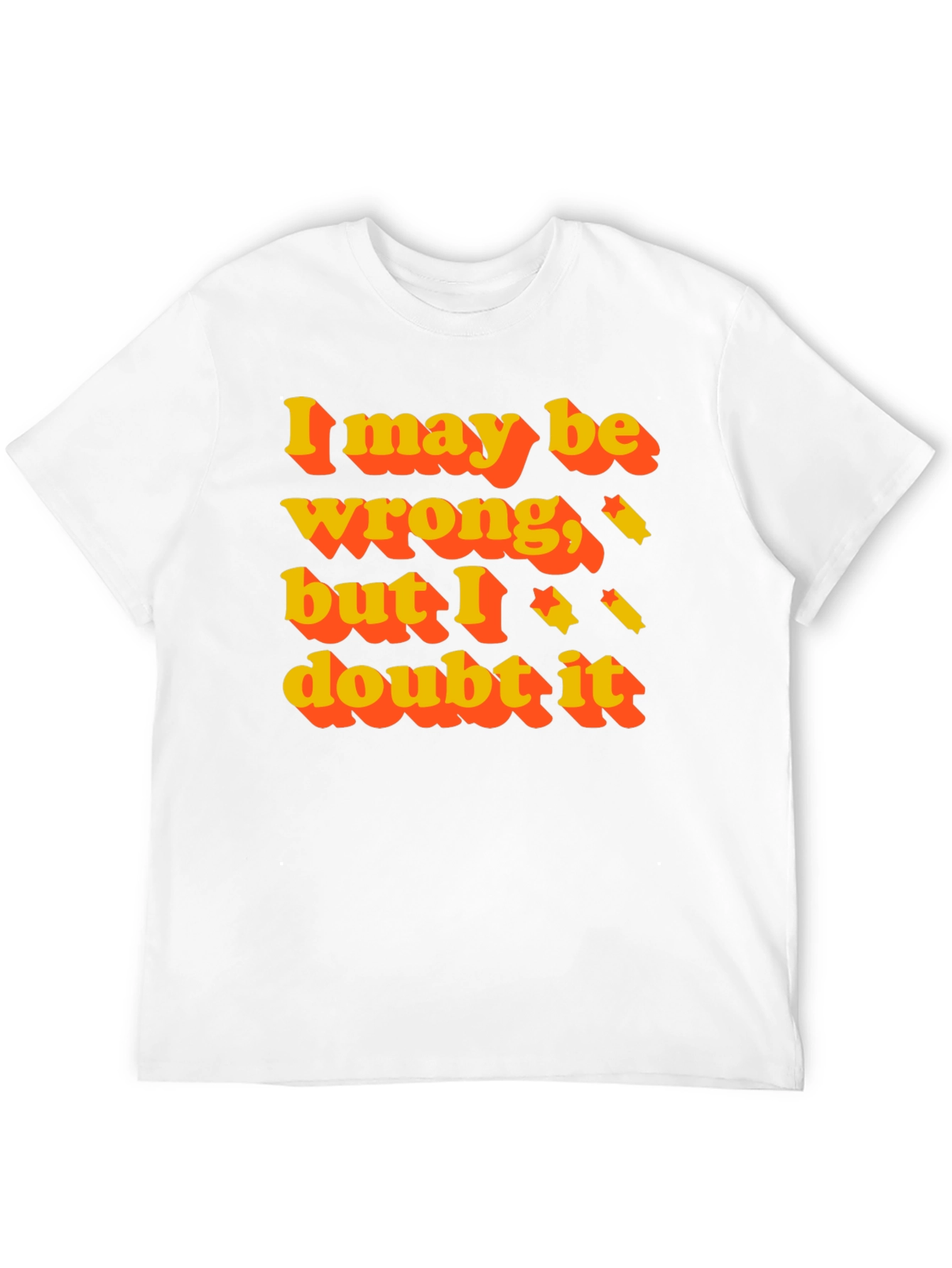 Black I May Be Wrong T-Shirt view 12