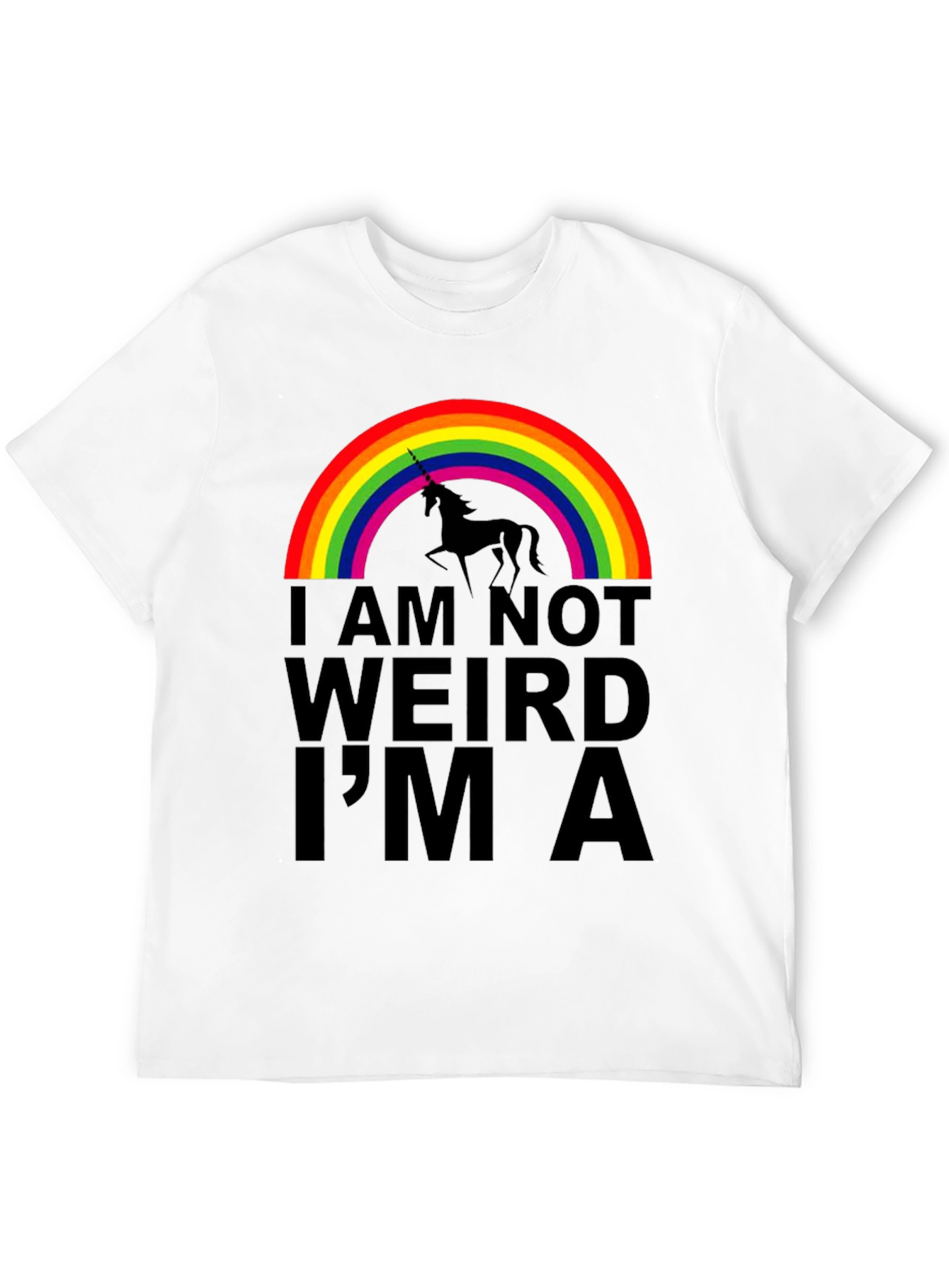Black Unicorn Rainbow T-Shirt - I'm Not Weird, I'm A Unicorn! view 12