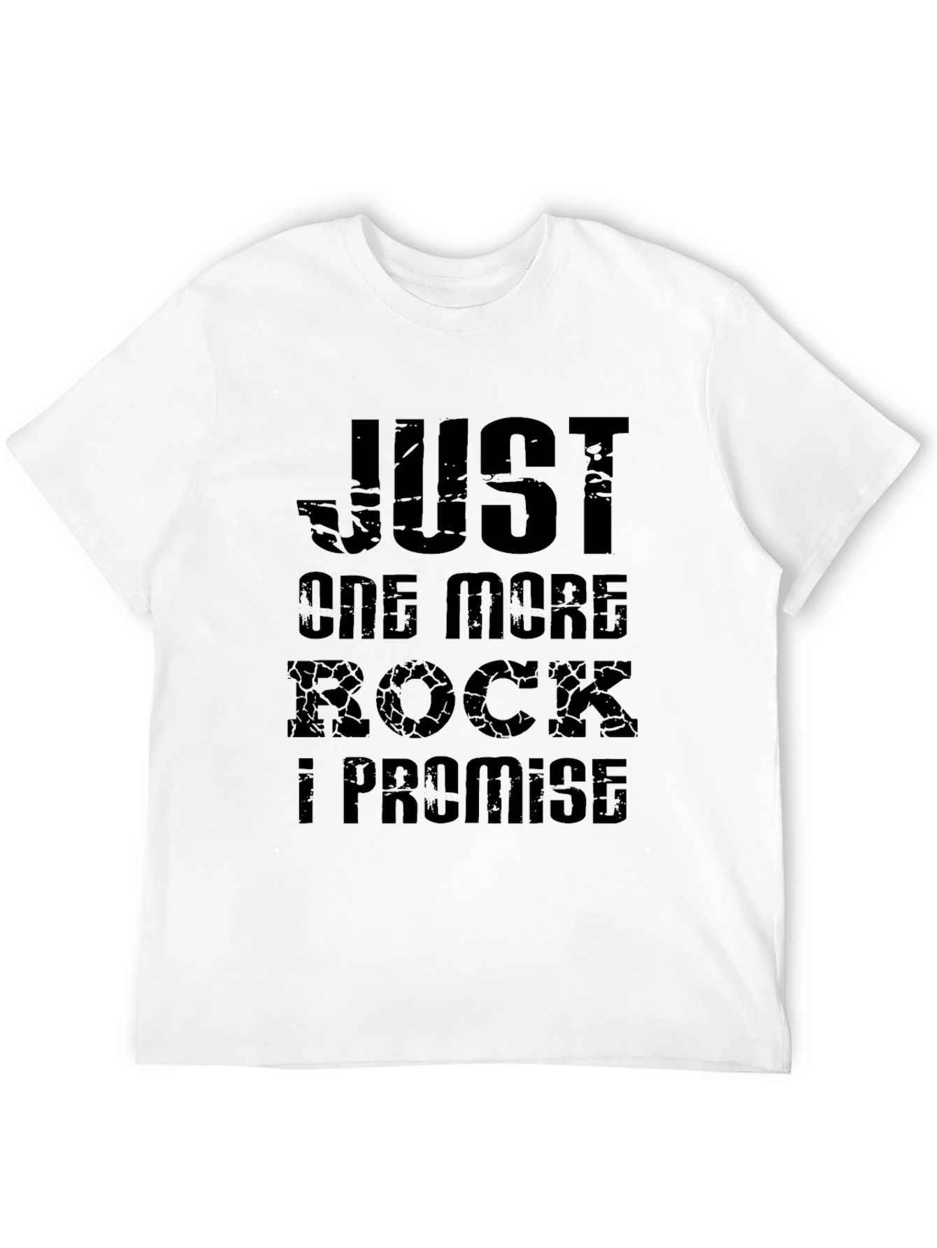 Black Just One More Rock T-Shirt view 12