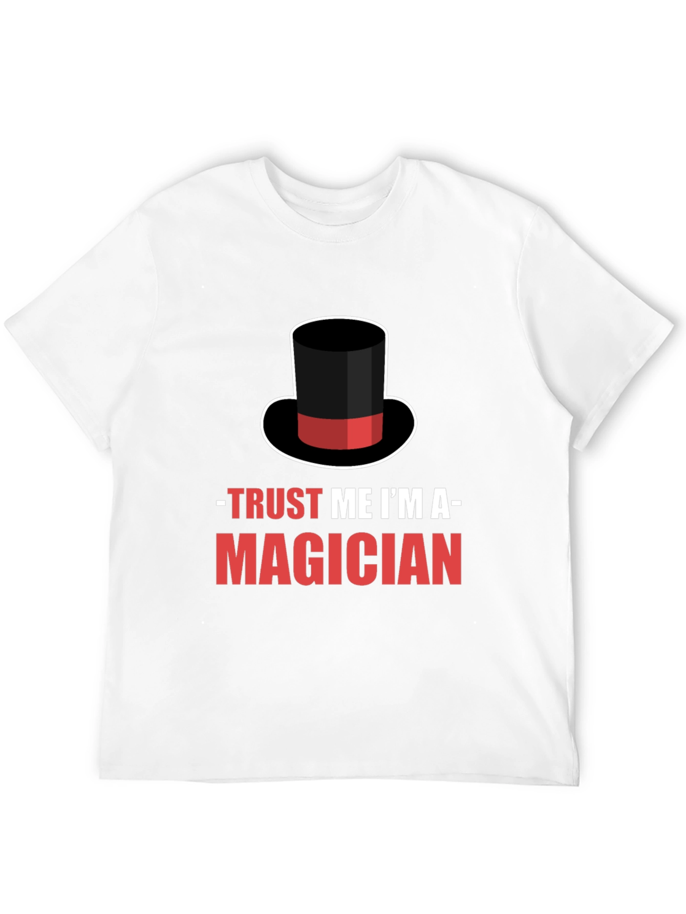 Black Trust Me I'm A Magician T-Shirt view 12