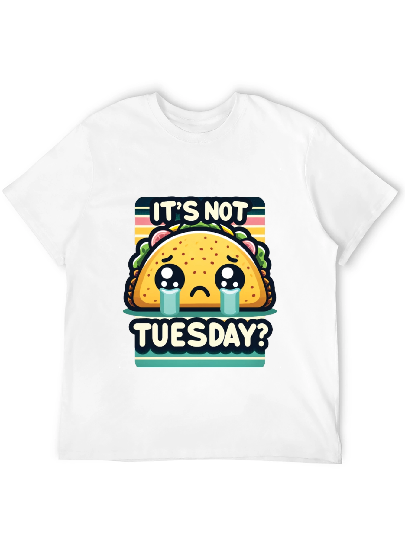 Black It's Not Tuesday Taco T-Shirt - Sad Taco Graphic Tee view 12