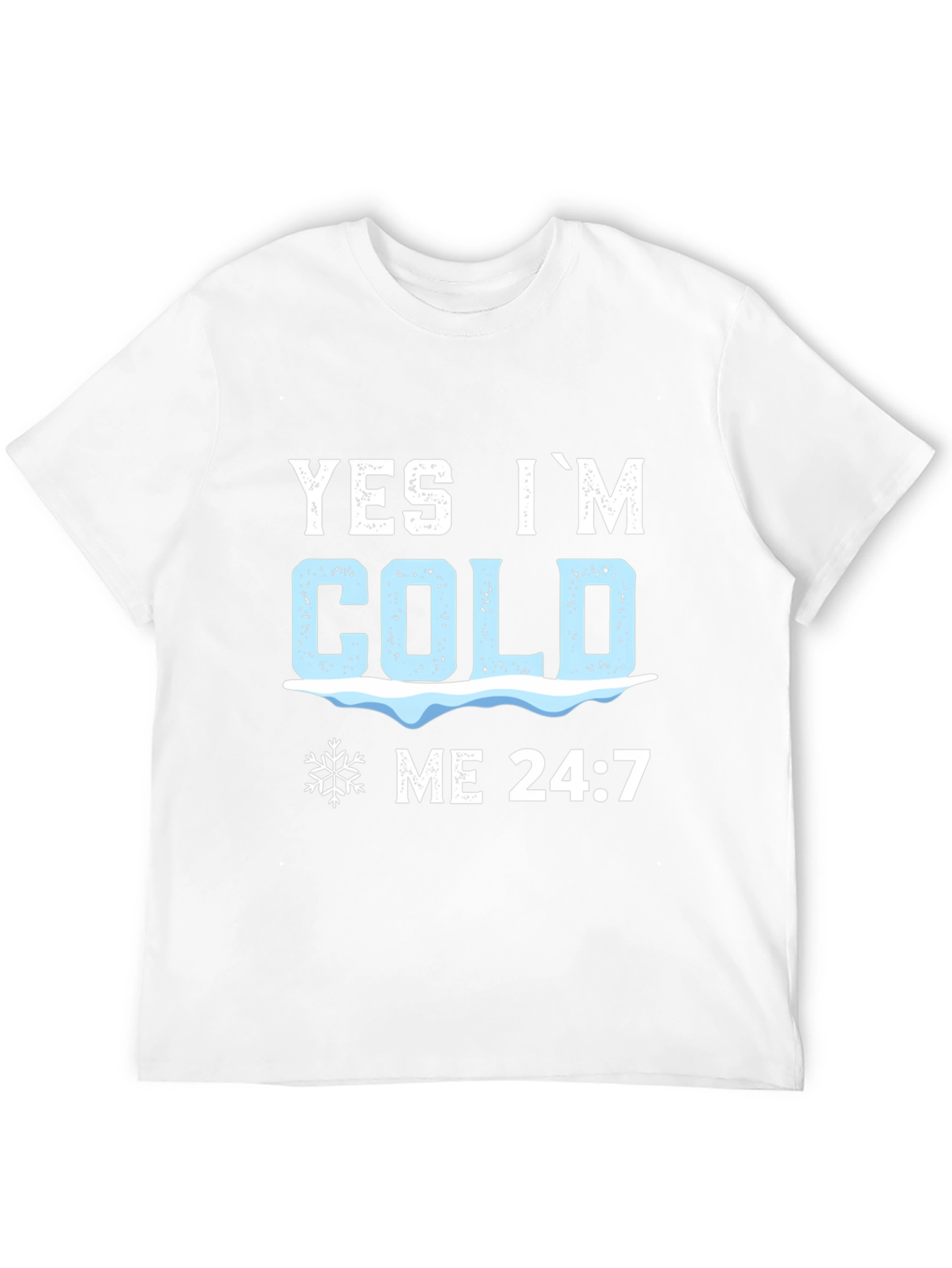 Black Yes I'm Cold 24:7 Graphic Tee view 12