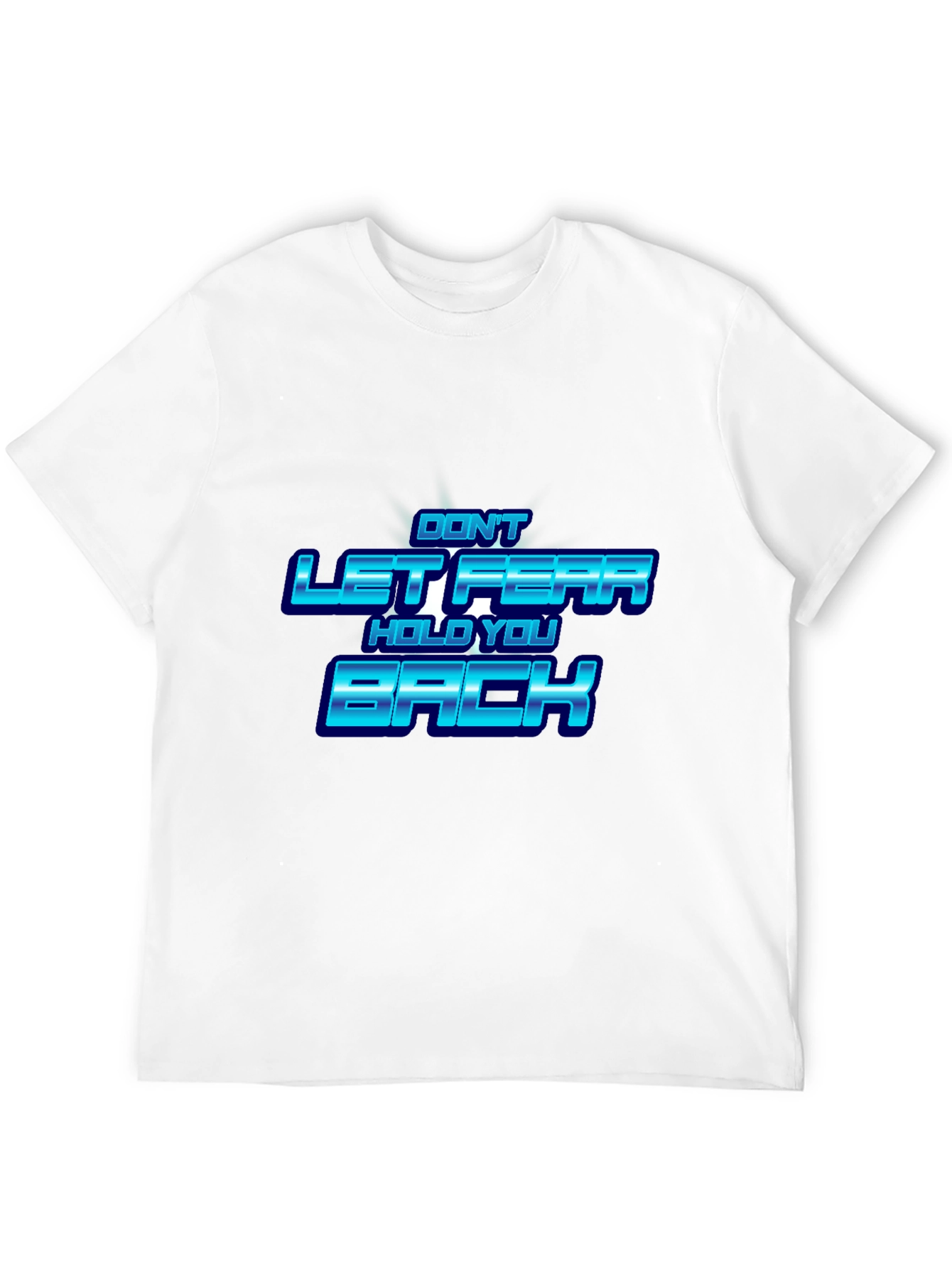 Black Don't Let Fear Hold You Back T-Shirt view 12