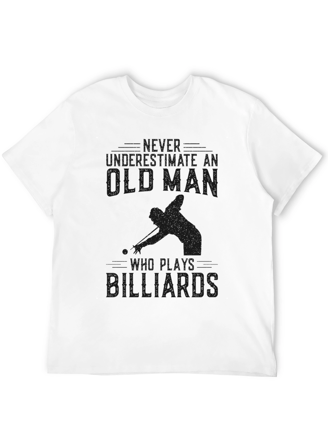 Never Underestimate Old Man Billiards T-Shirt - 12