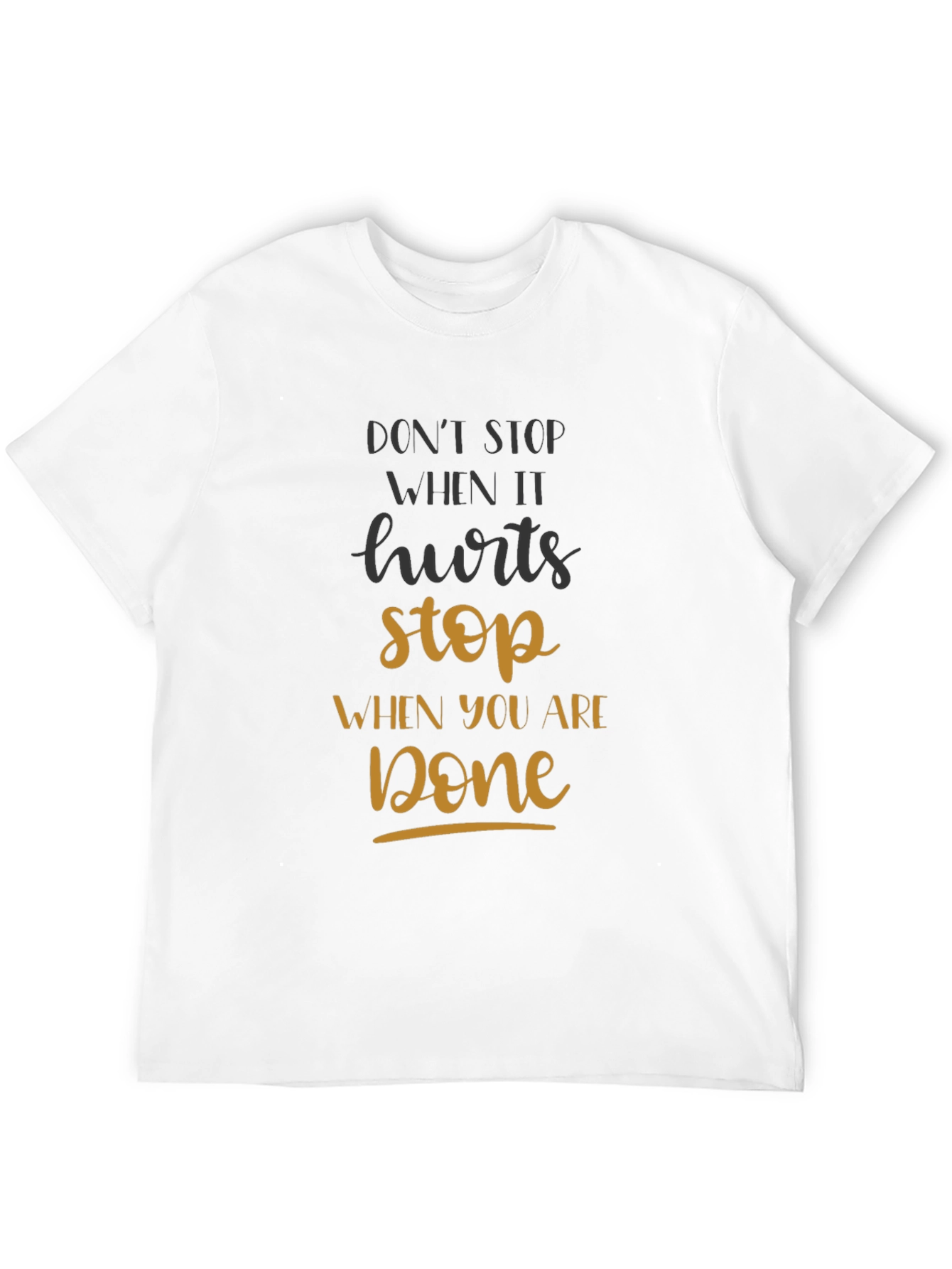 Black Motivational Graphic T-Shirt - Don't Stop When It Hurts view 12