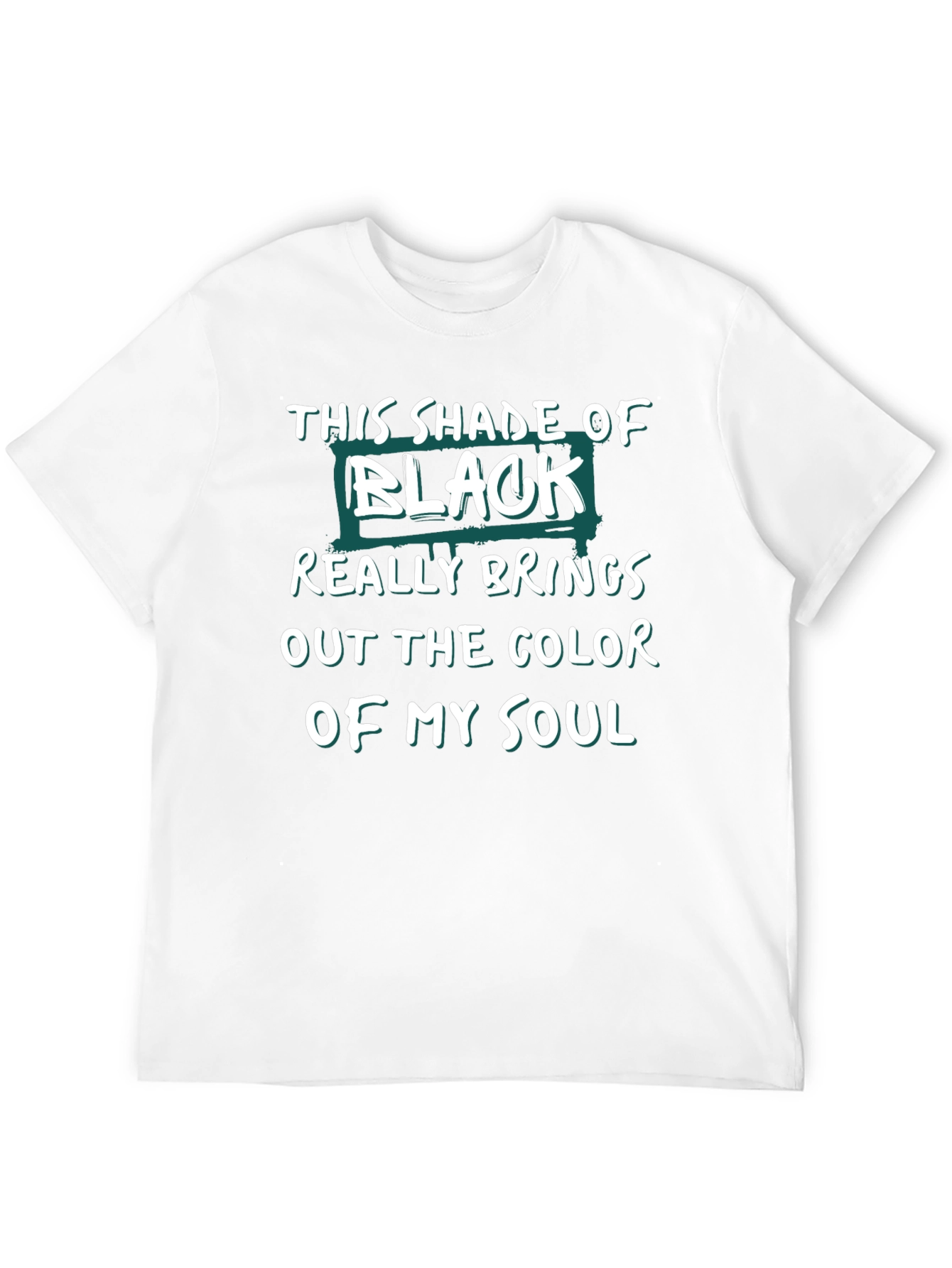 Black This Shade of Black Soul Graphic T-Shirt view 12