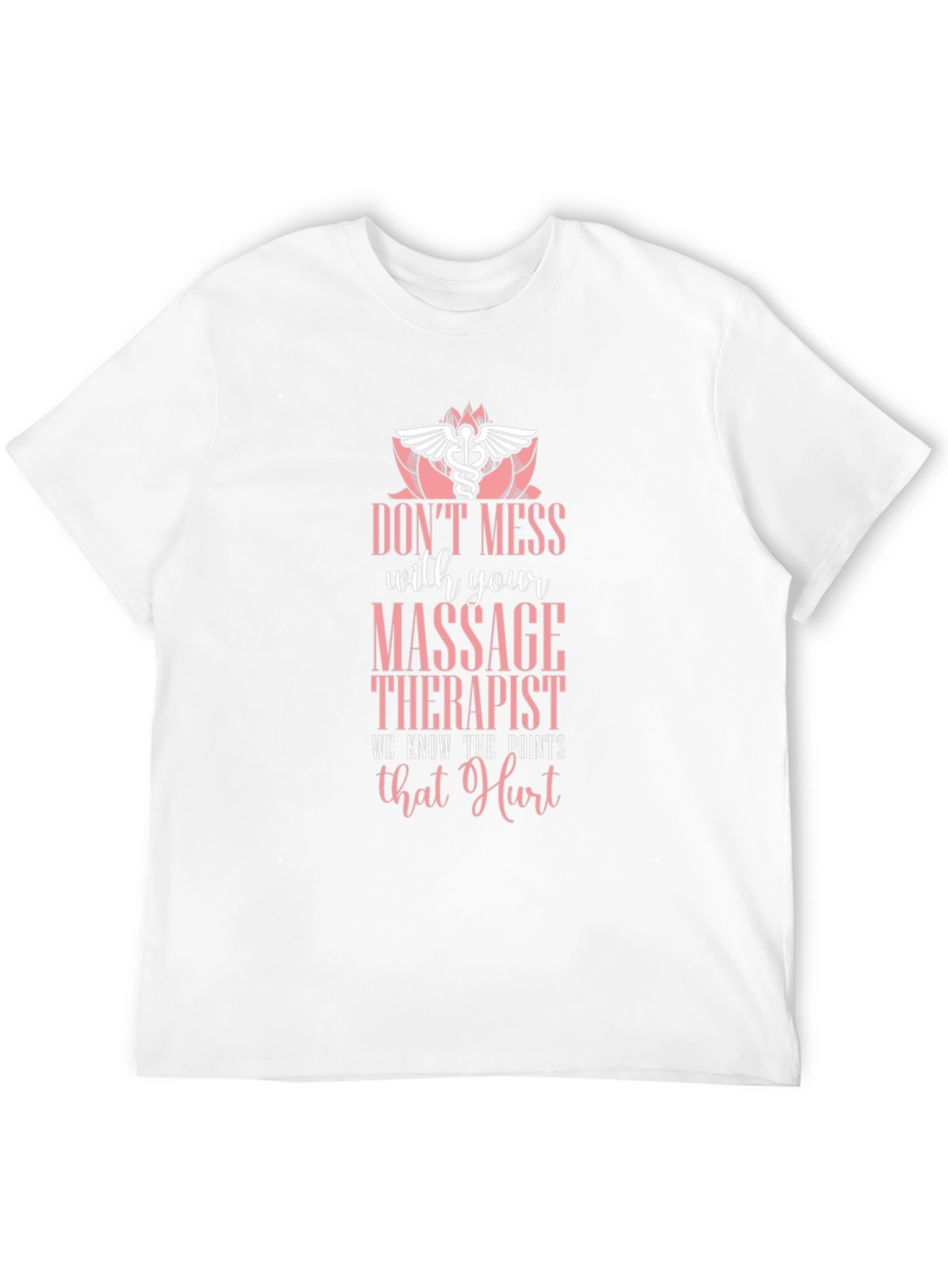 Black Massage Therapist Humor T-Shirt - Don't Mess With Us! view 12